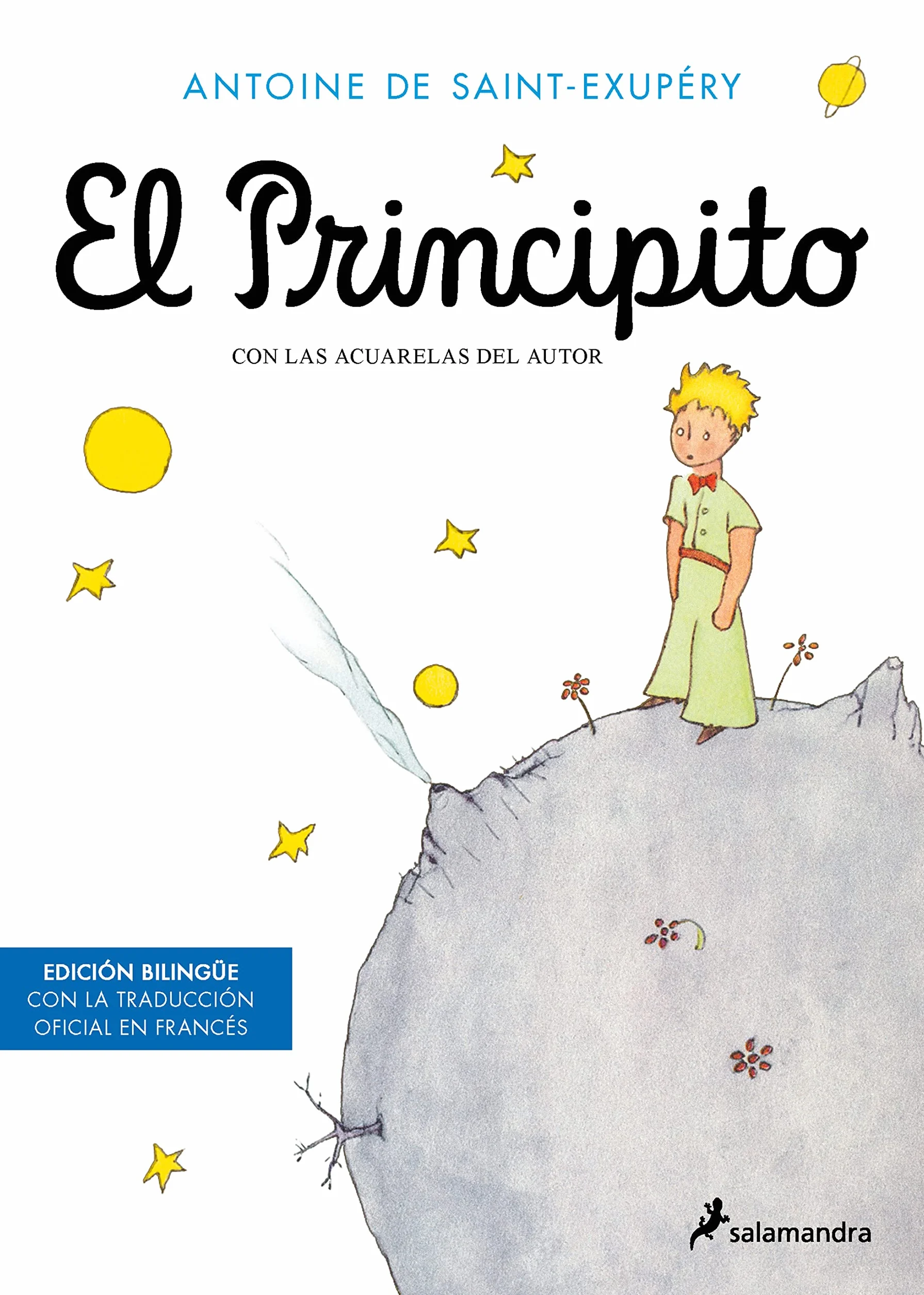 El Principito (edición bilingüe con el texto original en francés)