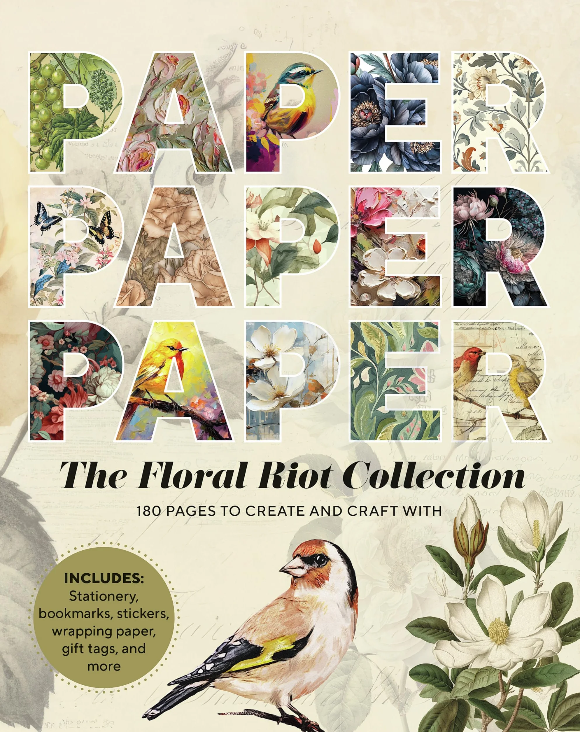 Paper Paper Paper: The Floral Riot Collection: 180 Pages to Create and Craft With