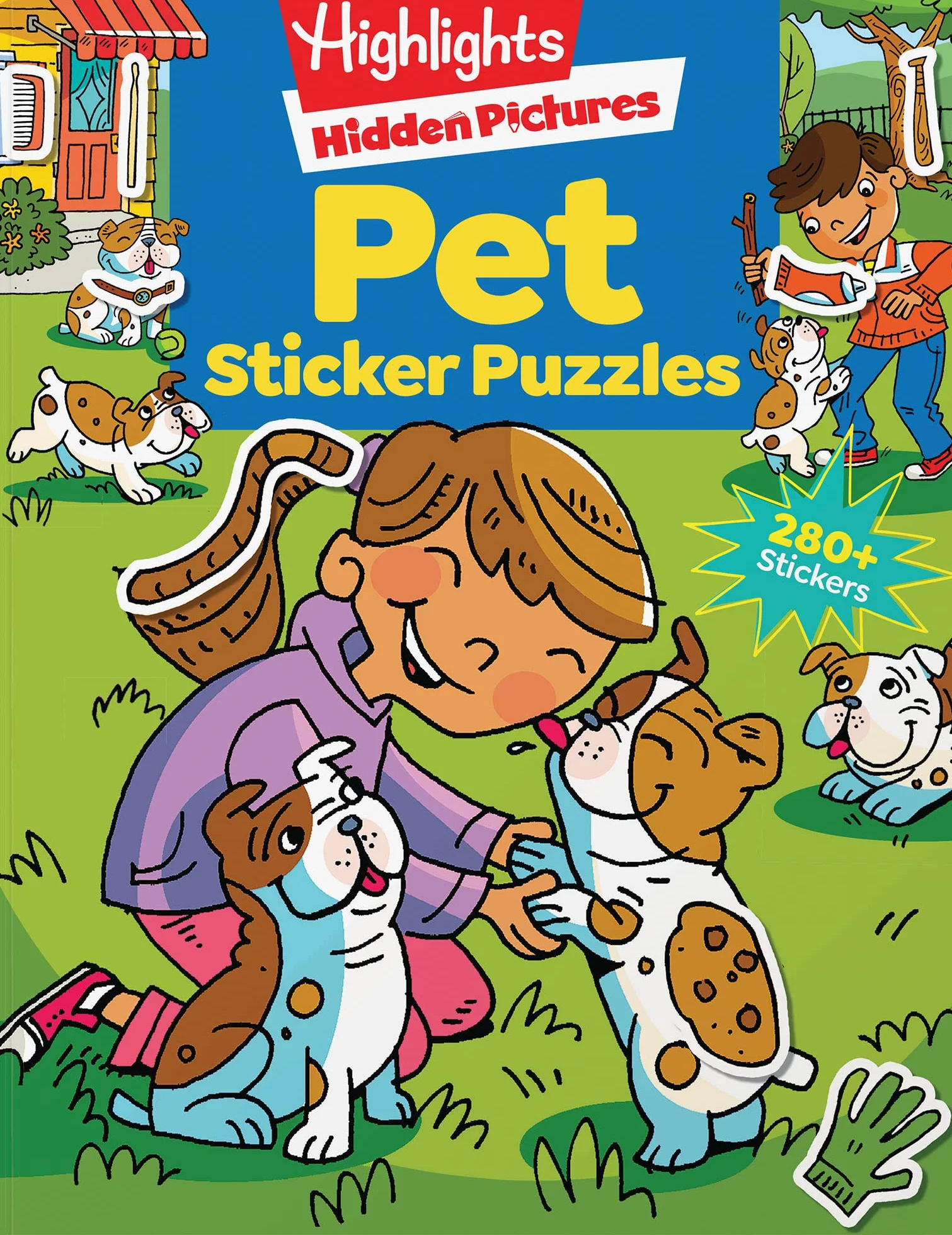 Pet Sticker Puzzles: Over 280 Stickers to Find Hidden Objects Within Cute Dogs, Cats and Other Pets, Animal Lover Sticker Activity Book for Kids 3 and Older