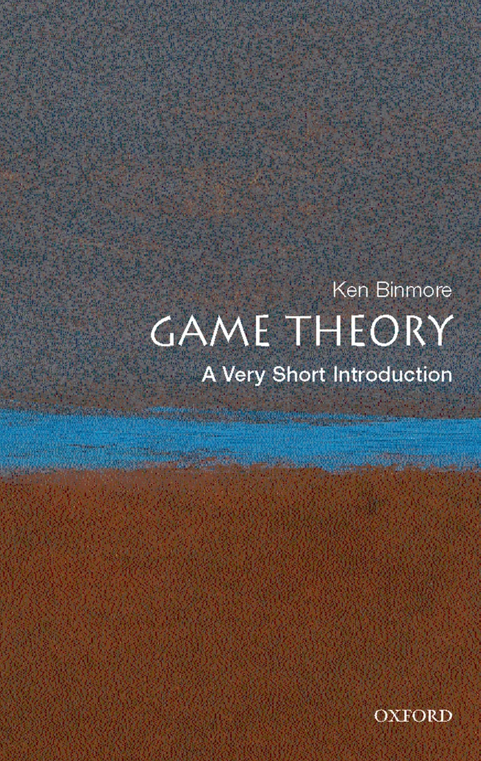 Game Theory: A Very Short Introduction