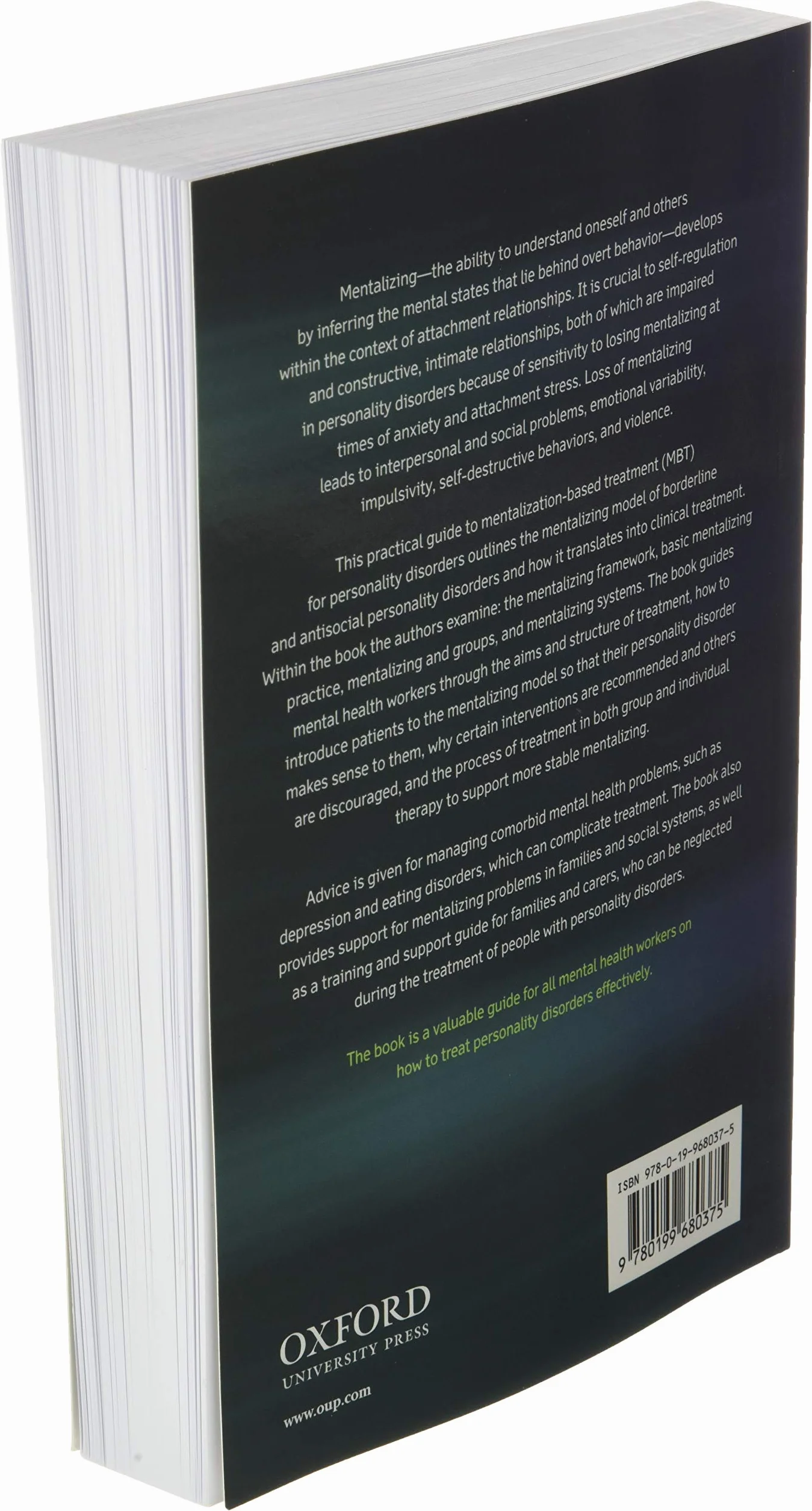 Mentalization Based Treatment for Personality Disorders: A Practical Guide