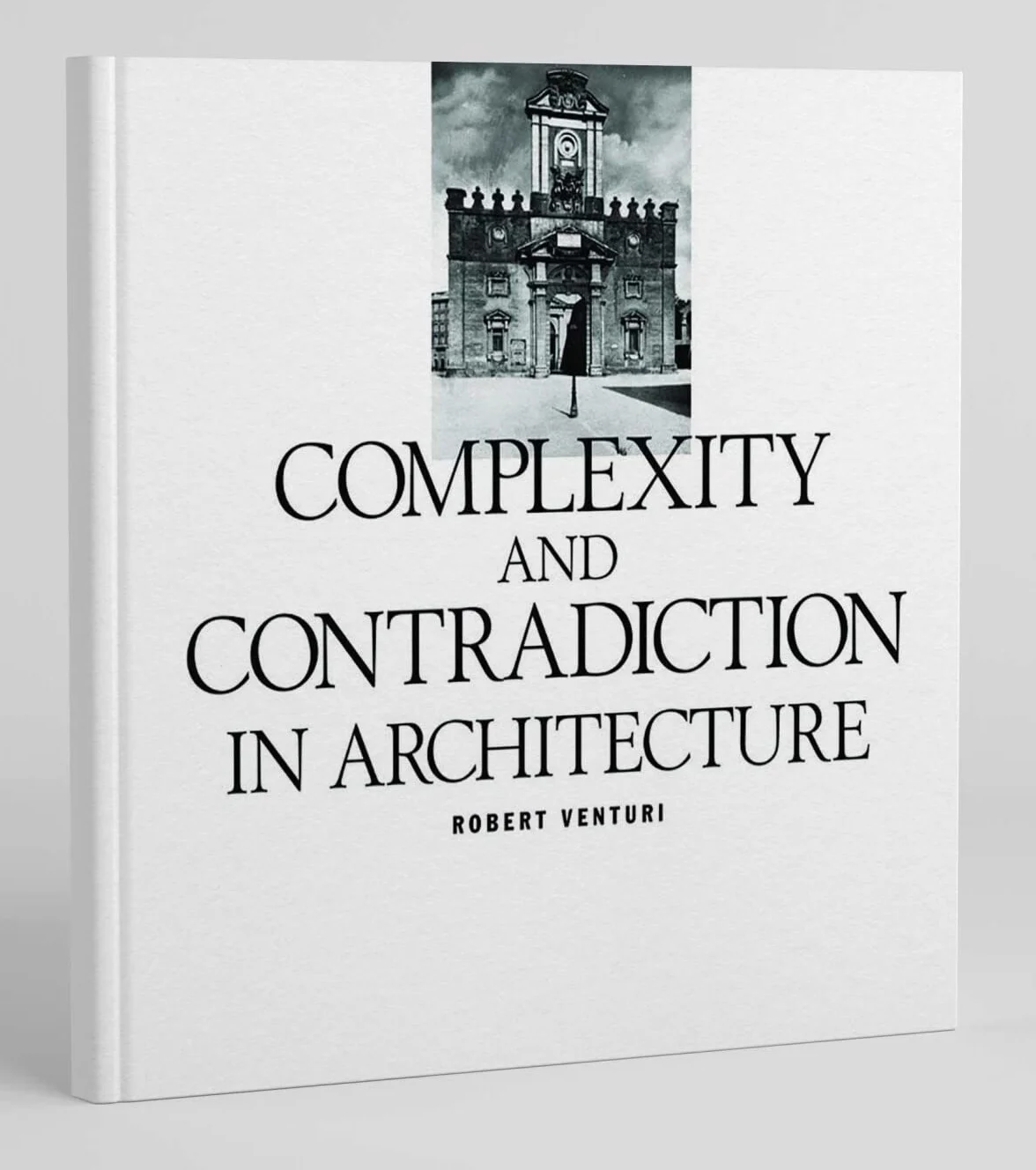 Robert Venturi Complexity and Contradiction in Architecture /anglais