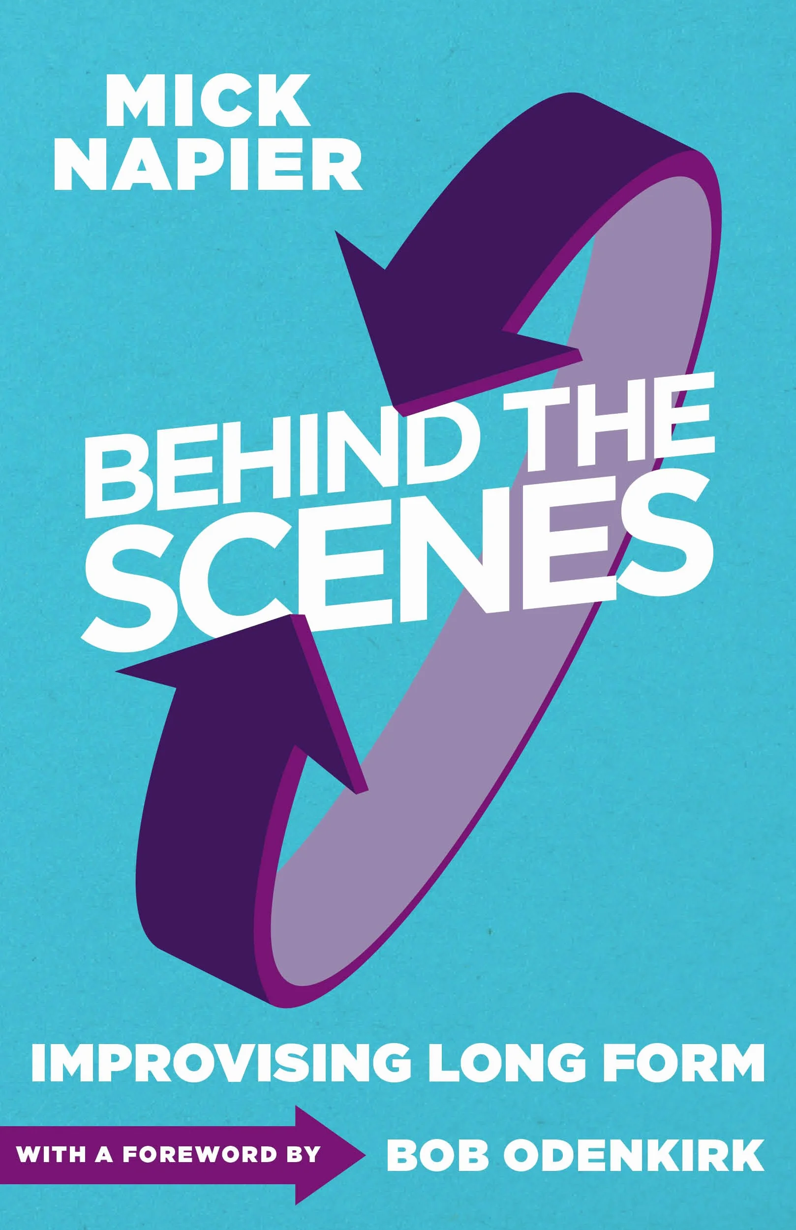 Behind the Scenes: Improvising Long Form
