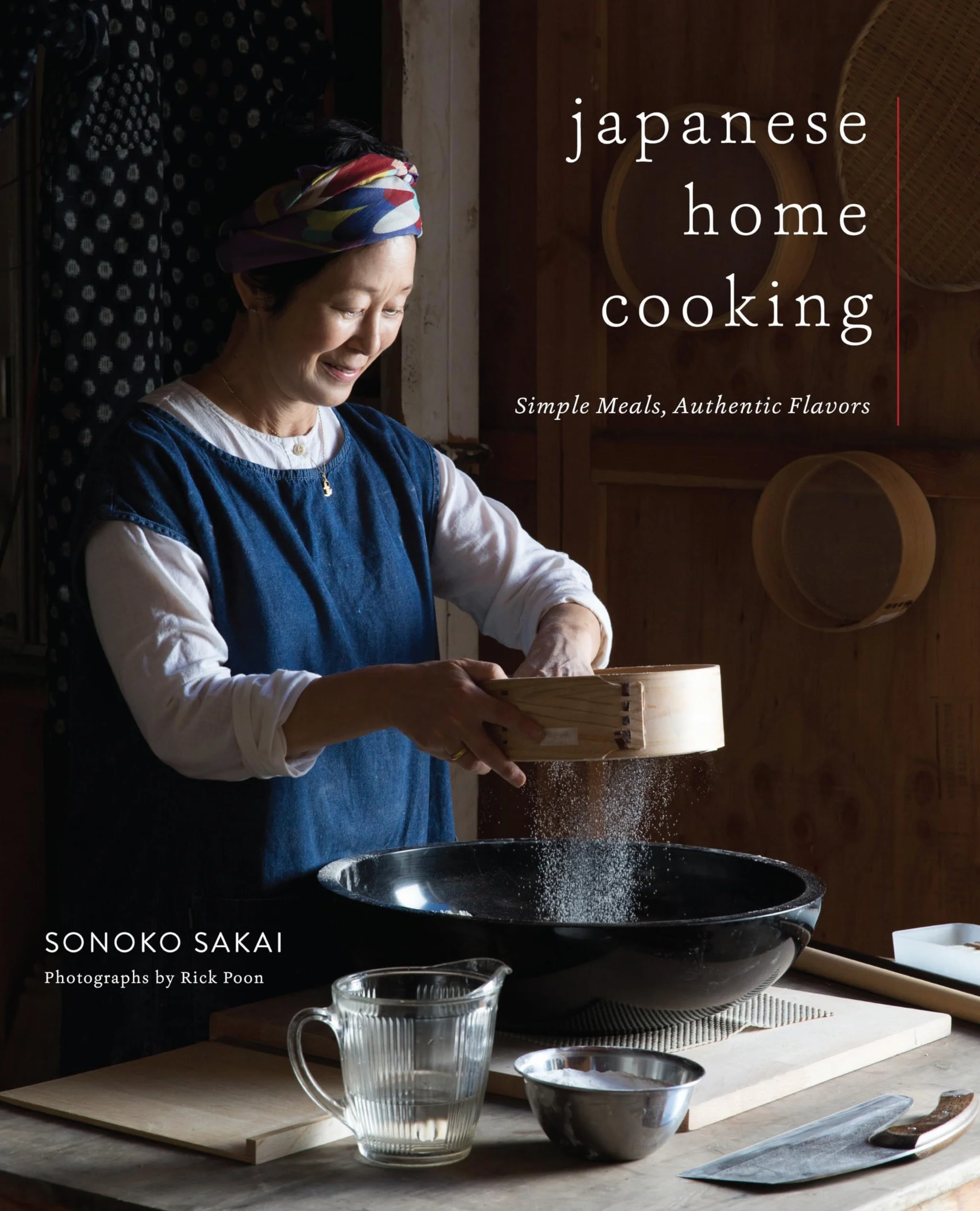 Japanese Home Cooking: Simple Meals, Authentic Flavors