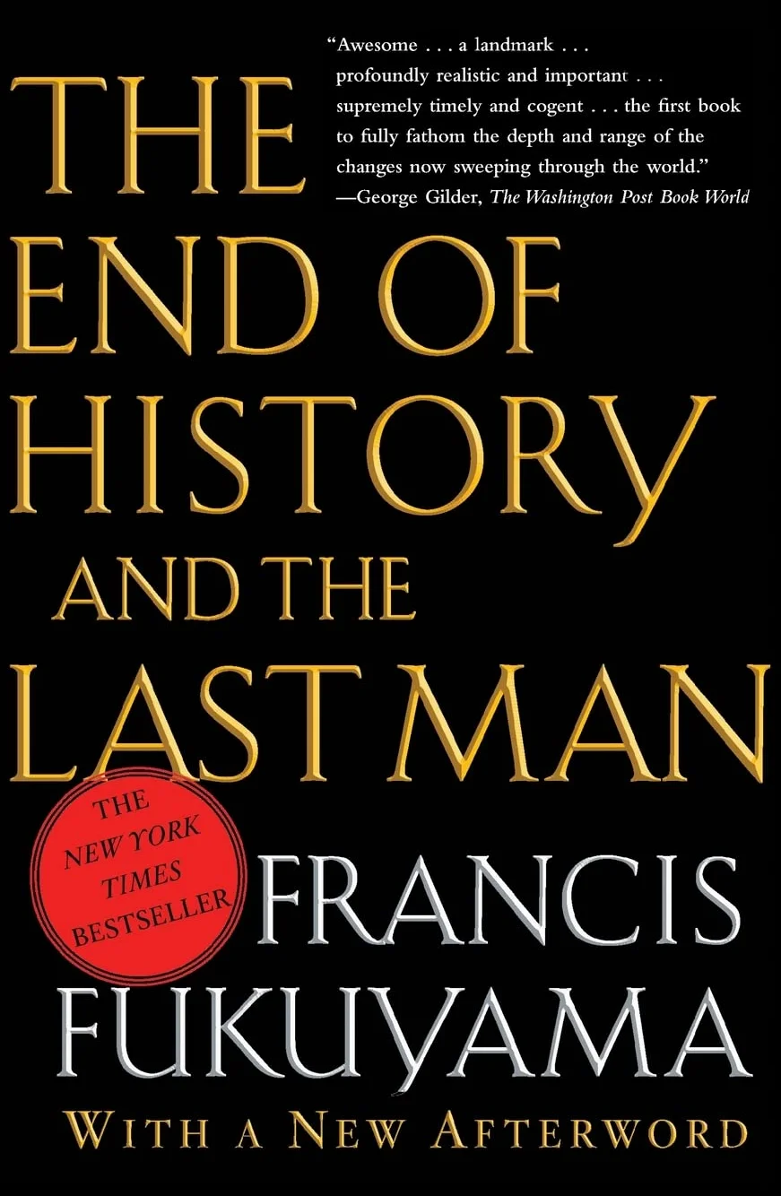 The End of History and the Last Man