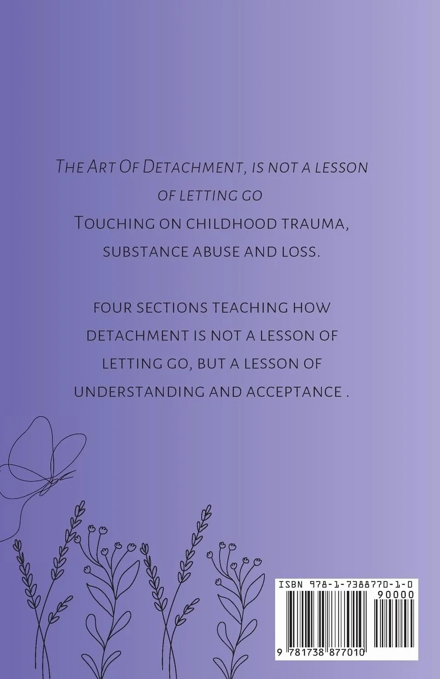 The Art Of Detachment, Is Not A Lesson Of Letting Go