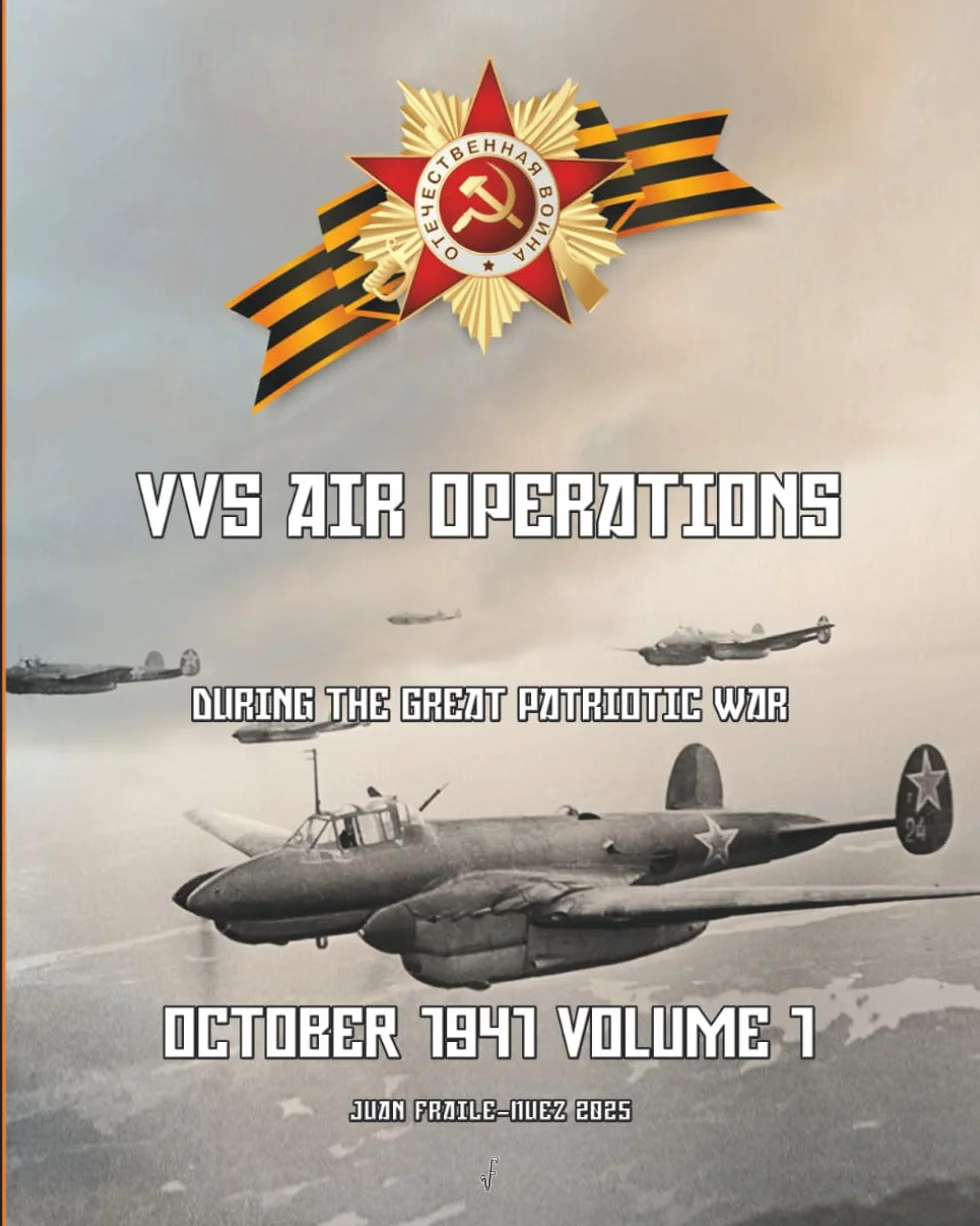 October 1941, Volume 1: VVS Air Operations during the Great Patriotic War