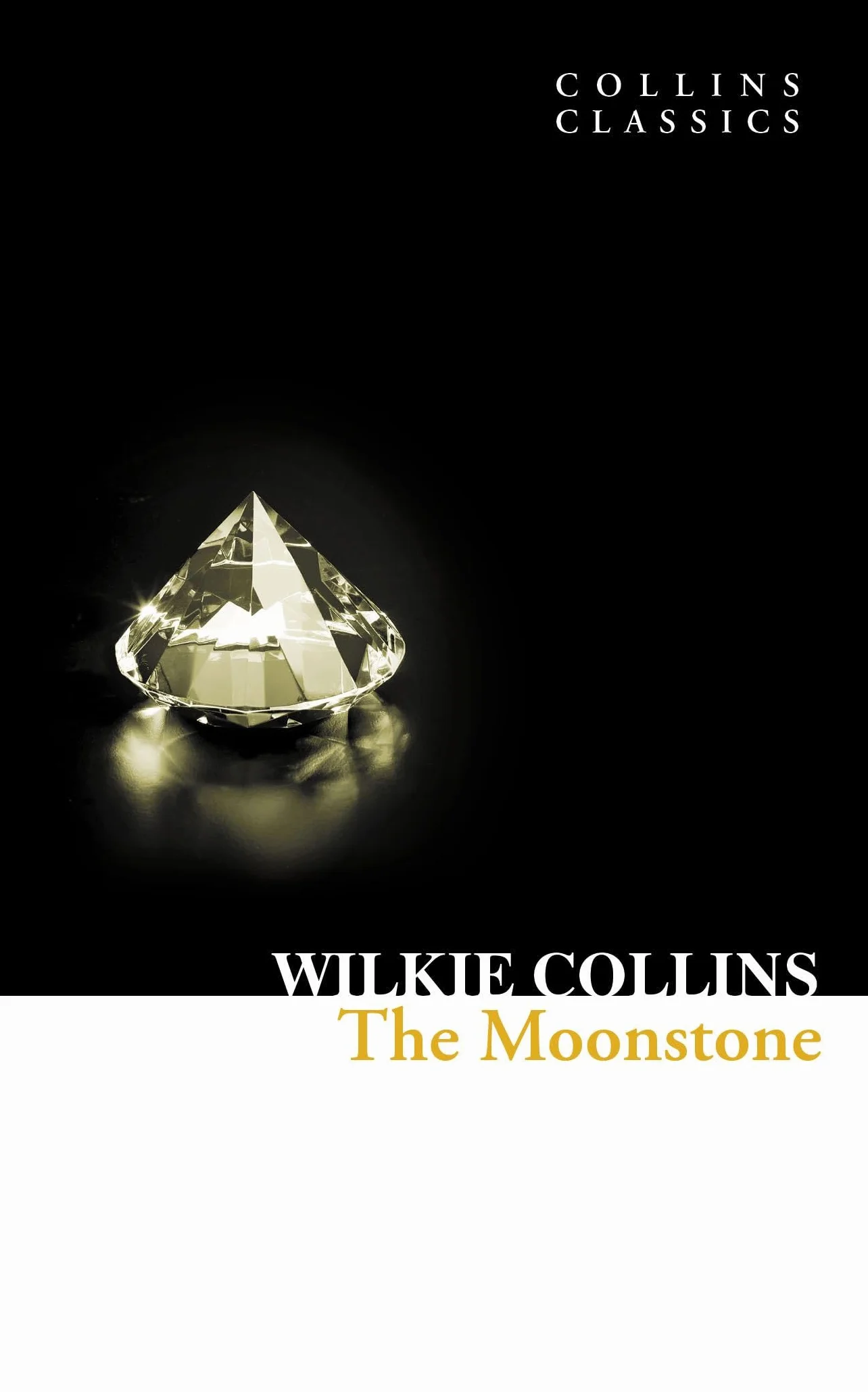 The Moonstone: A Detective Club Classic Psychological Mystery of Victorian Crime