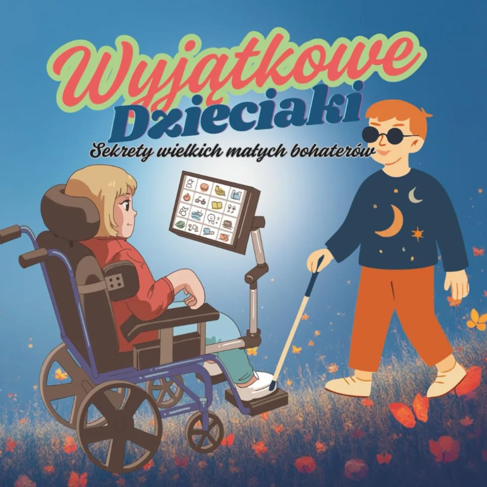 Wyjątkowe Dzieciaki: Sekrety malych bohaterow