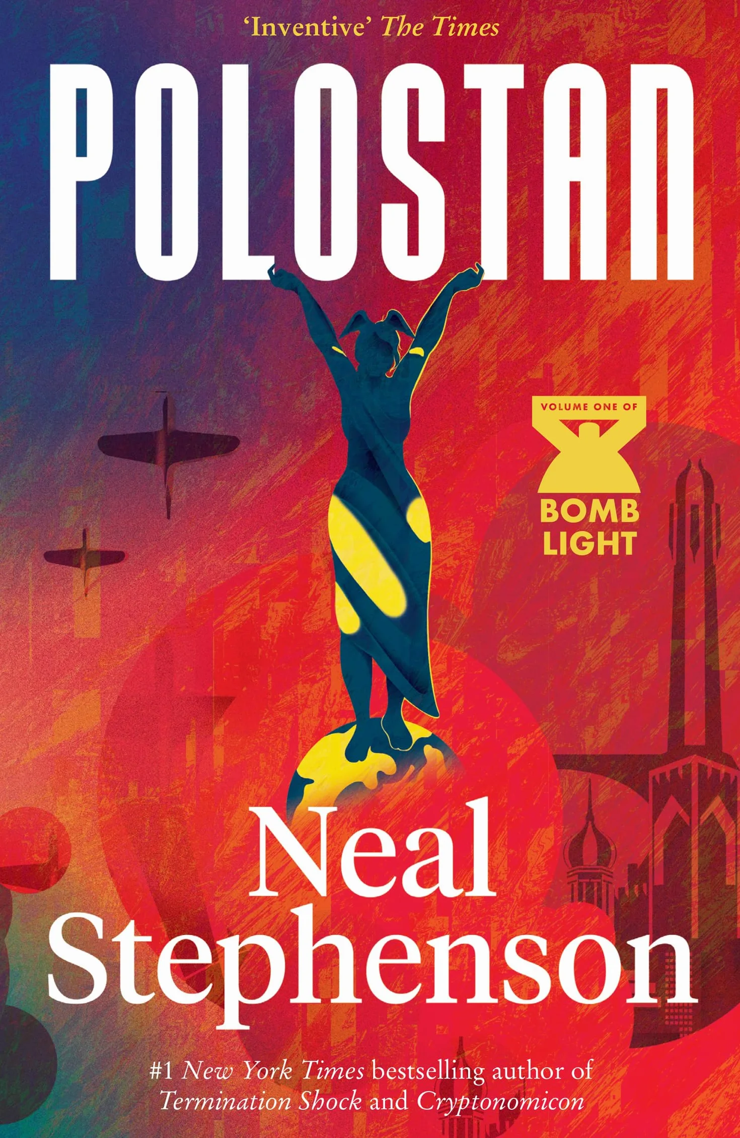Polostan: A new historical espionage trilogy from the bestselling author of TERMINATION SHOCK and CRYPTONOMICON: Book 1