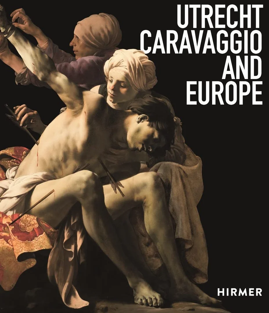 Utrecht, Caravaggio, and Europe