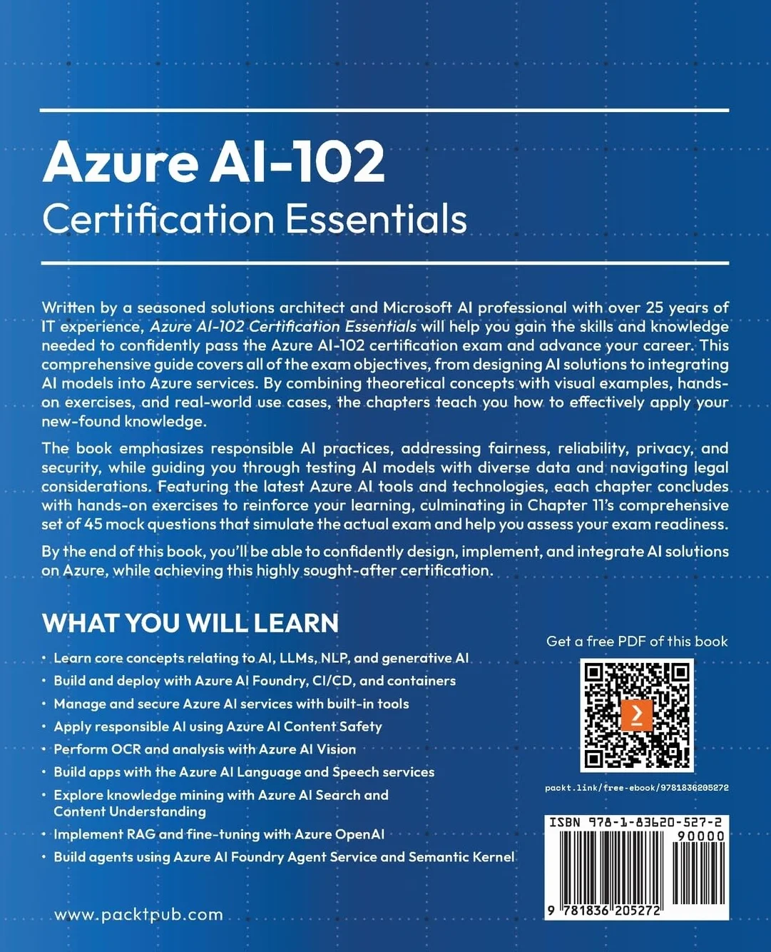 Azure AI-102 Certification Essentials: Master the AI Engineer Associate exam with real-world case studies and full-length mock tests
