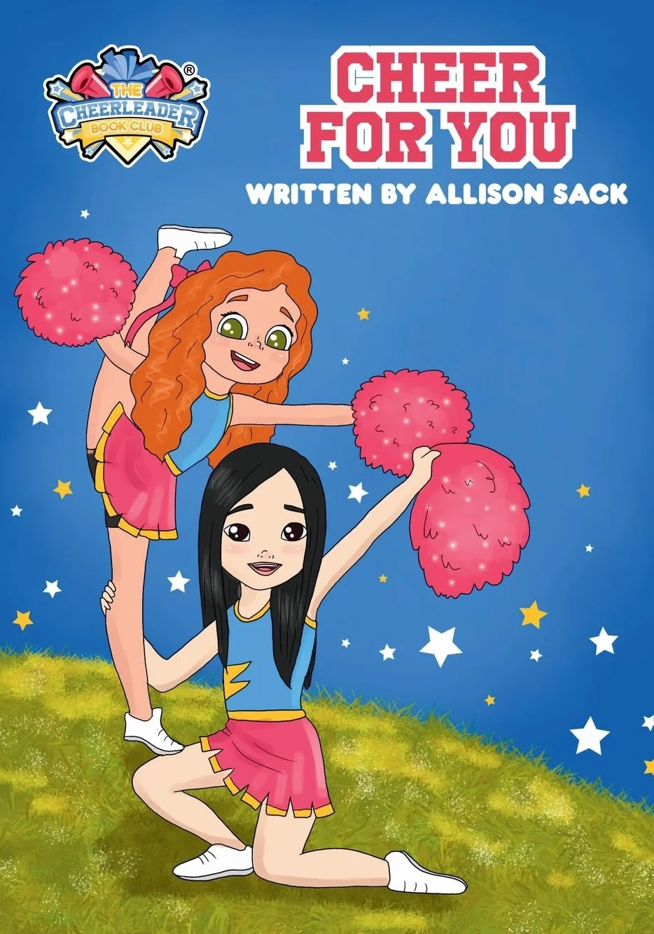 The Cheerleader Book Club: Cheer for You: Book 1 | Encouraging Kids through Cheerleading, Friendship, and Self-belief