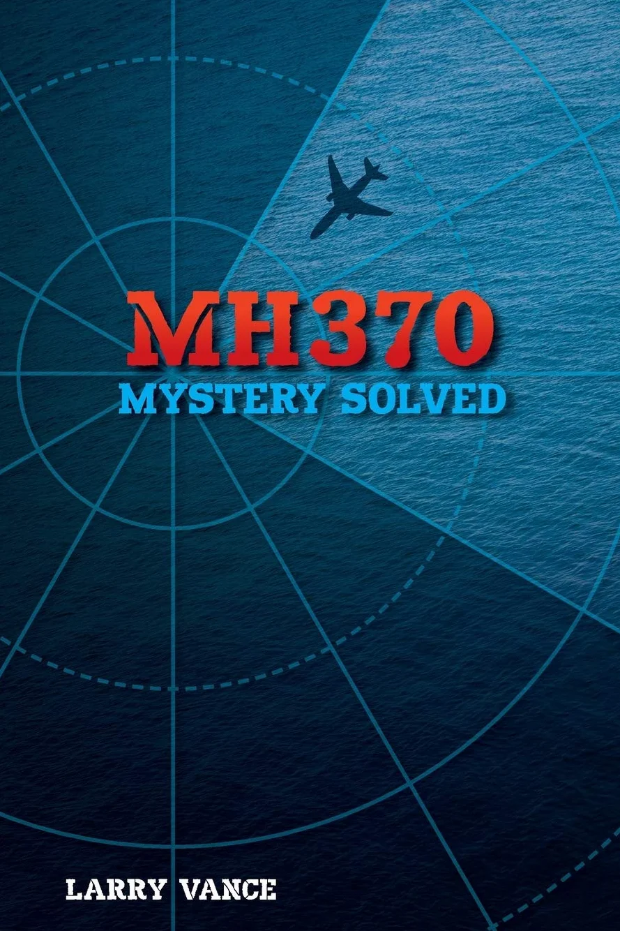MH370: Mystery Solved