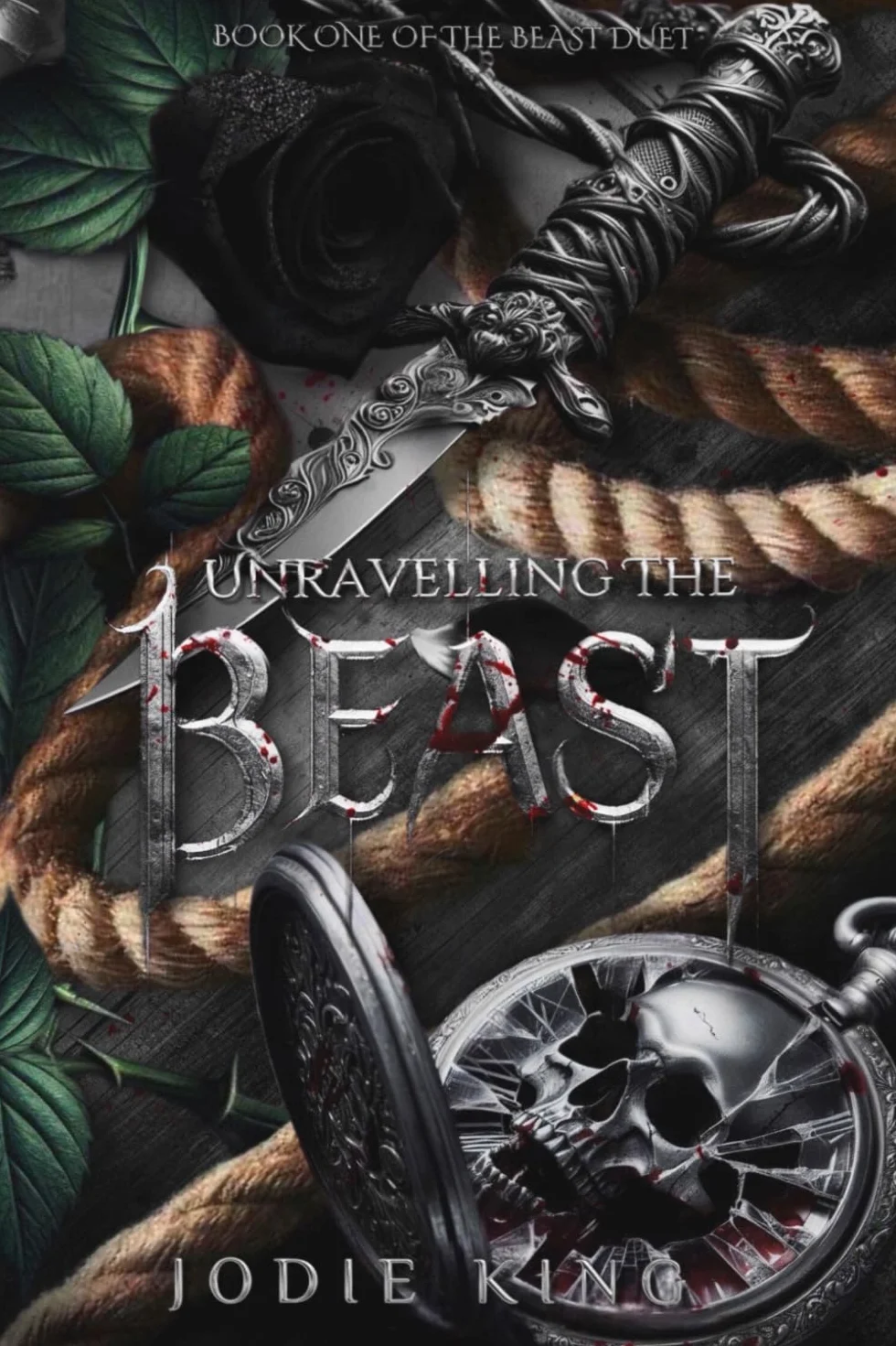 Unravelling The Beast: A Twisted Dark Romance (The Beast Duet - Book One): 1