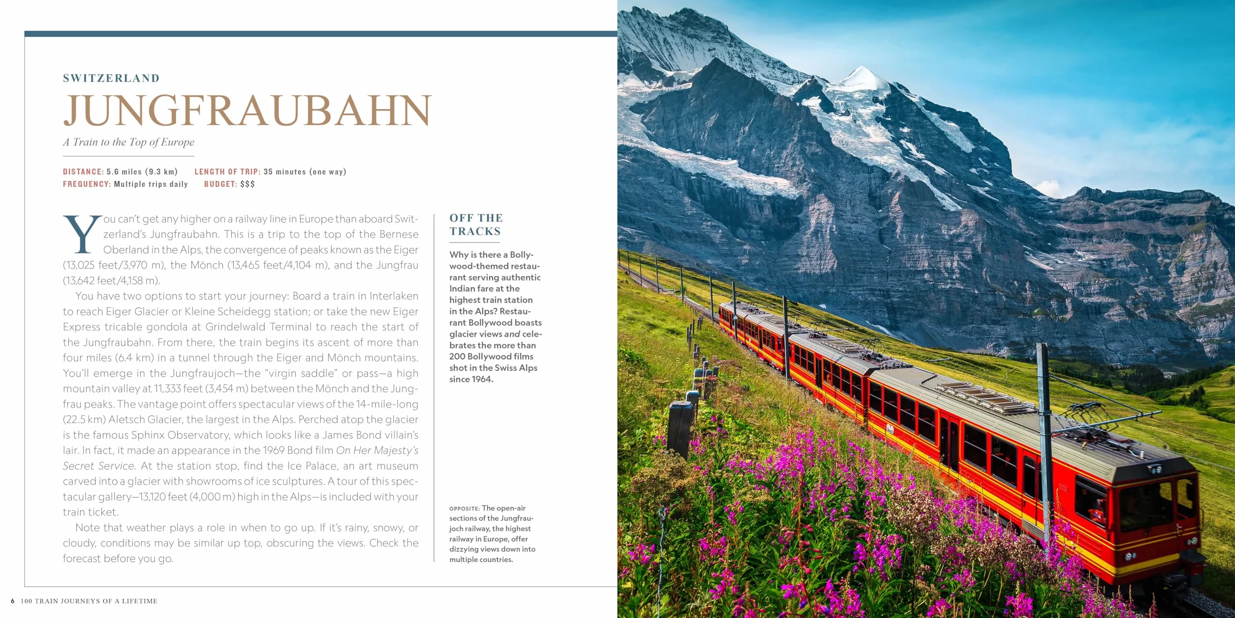 100 Train Journeys of a Lifetime: The World's Ultimate Rides
