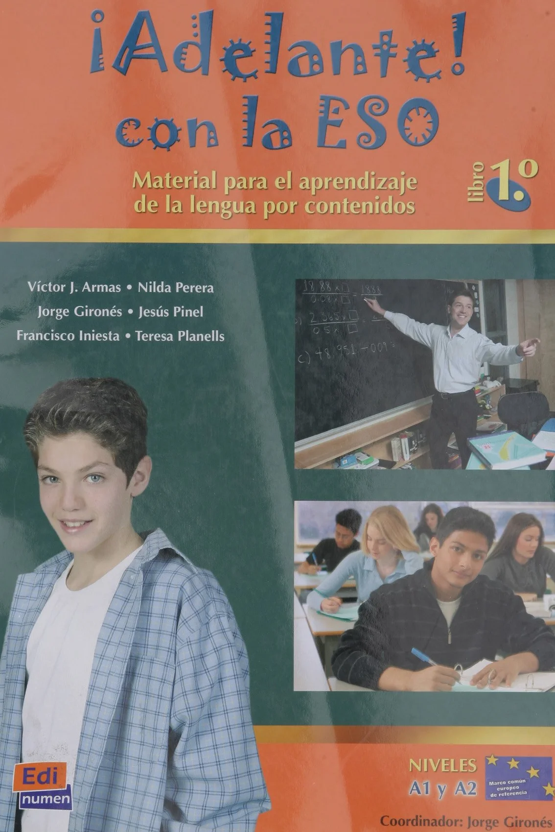 ¡Adelante! Con La Eso 1° Libro del Alumno: Material Para El Aprendizaje de la Lengua Por Contenidos: 0000