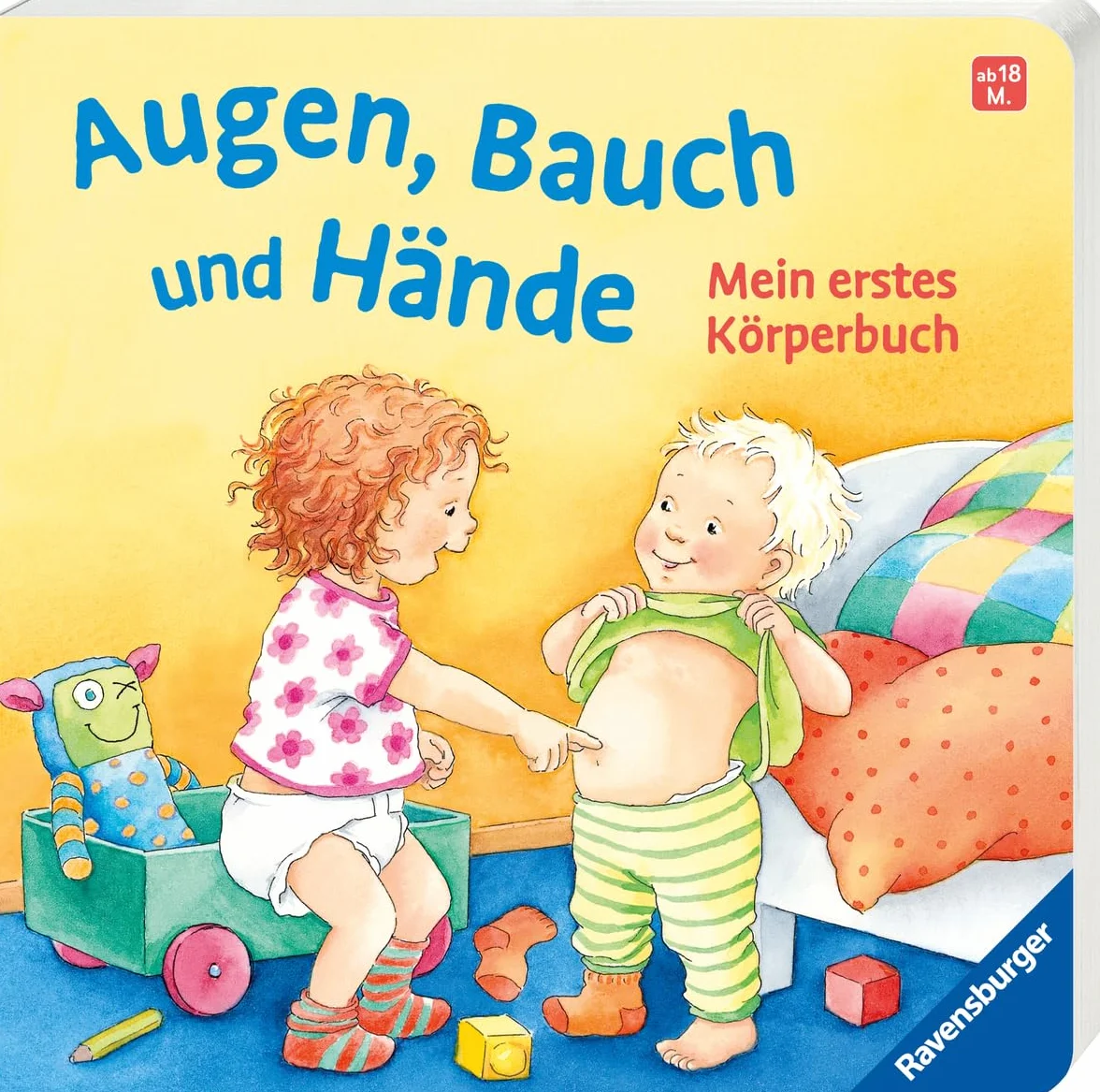 Augen, Bauch und Hände: Mein erstes Körperbuch