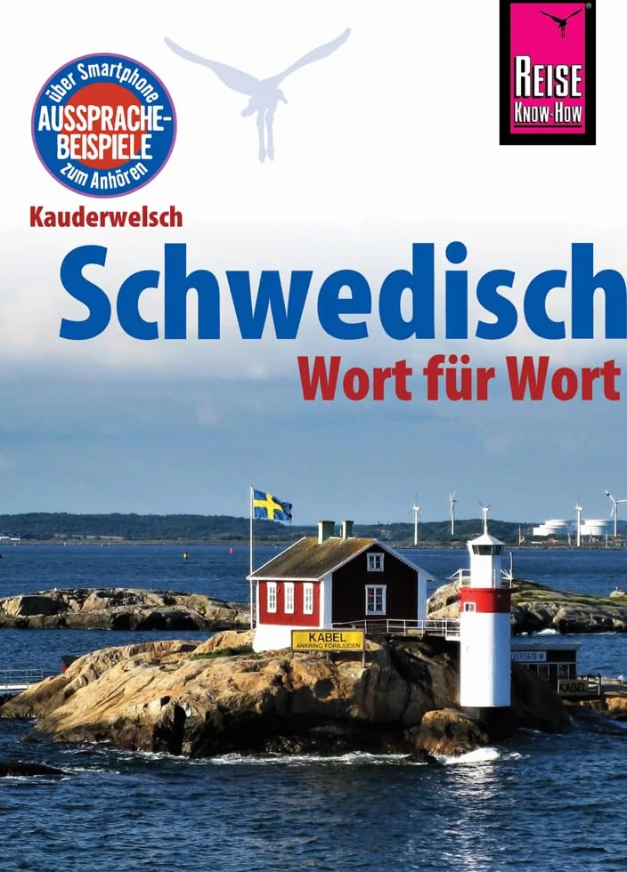 Schwedisch - Wort für Wort: Kauderwelsch-Sprachführer von Reise Know-How: 28