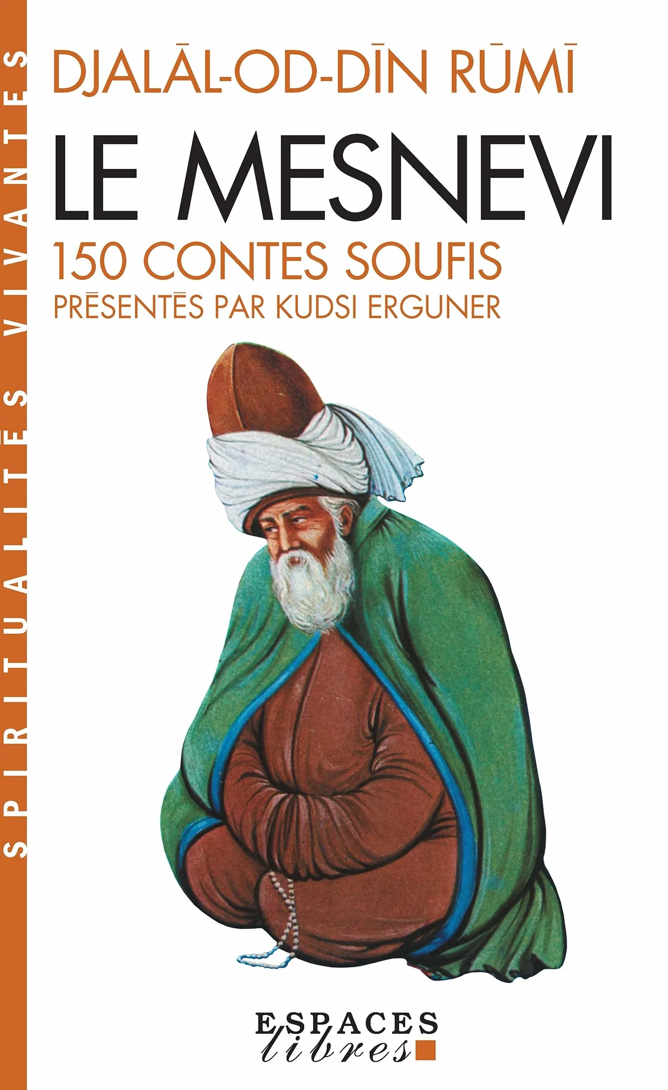 Le Mesnevi: 150 contes soufis