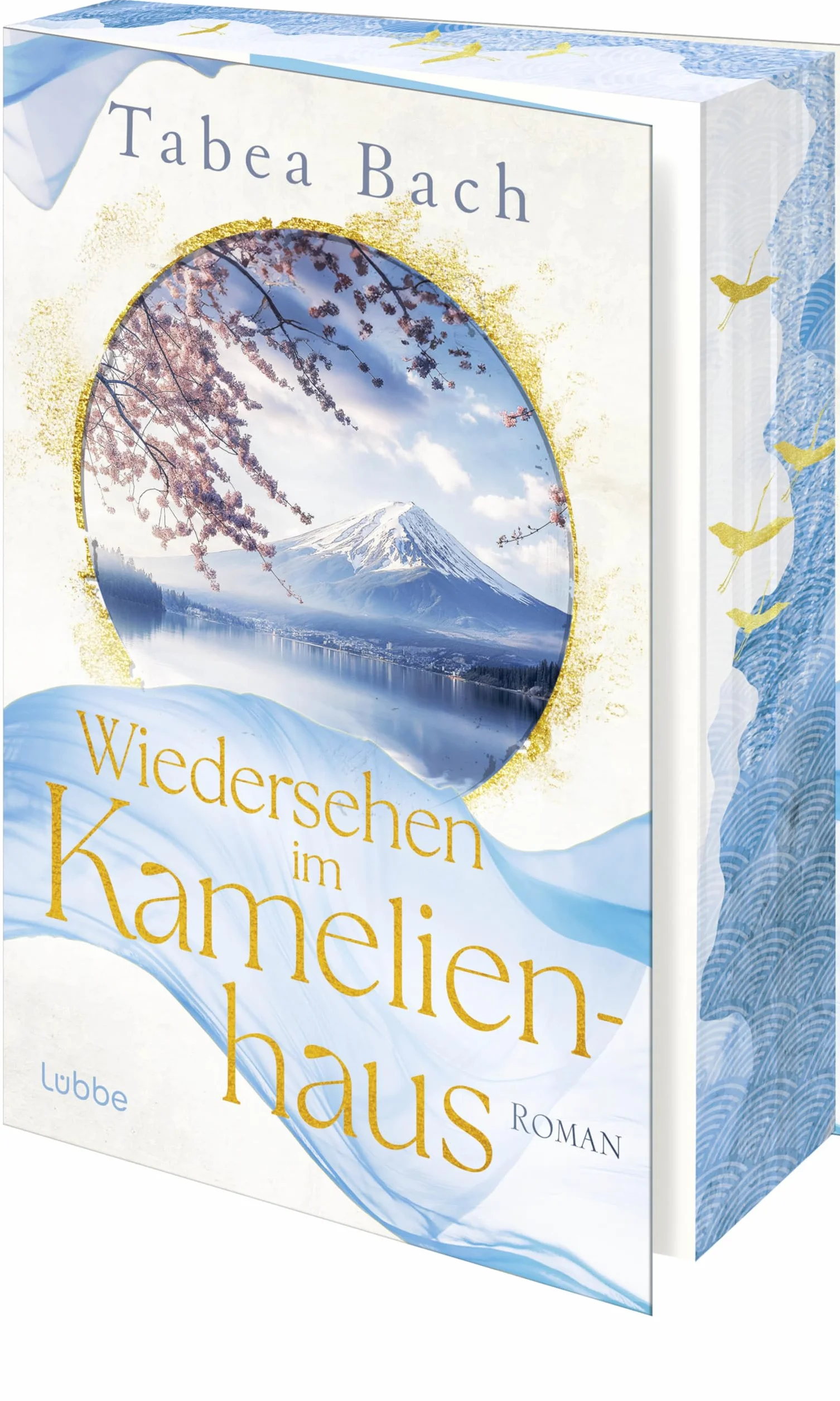 Wiedersehen im Kamelienhaus: Aufbruch von einer Kameliengärtnerei in der Bretagne nach Japan - erzählt von Bestsellerautorin Tabea Bach. Roman: 2