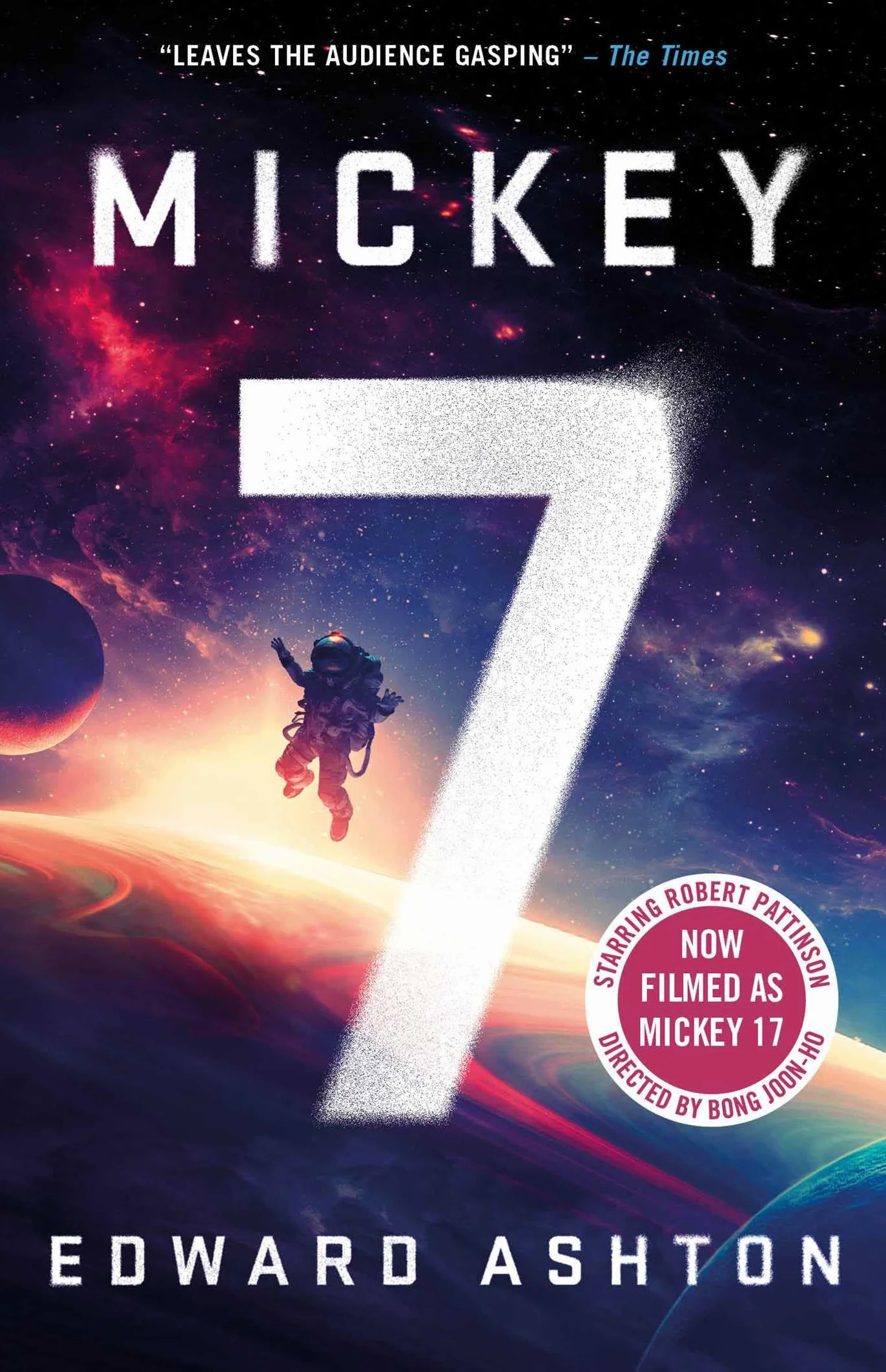 Mickey7: Soon to be major motion picture MICKEY 17