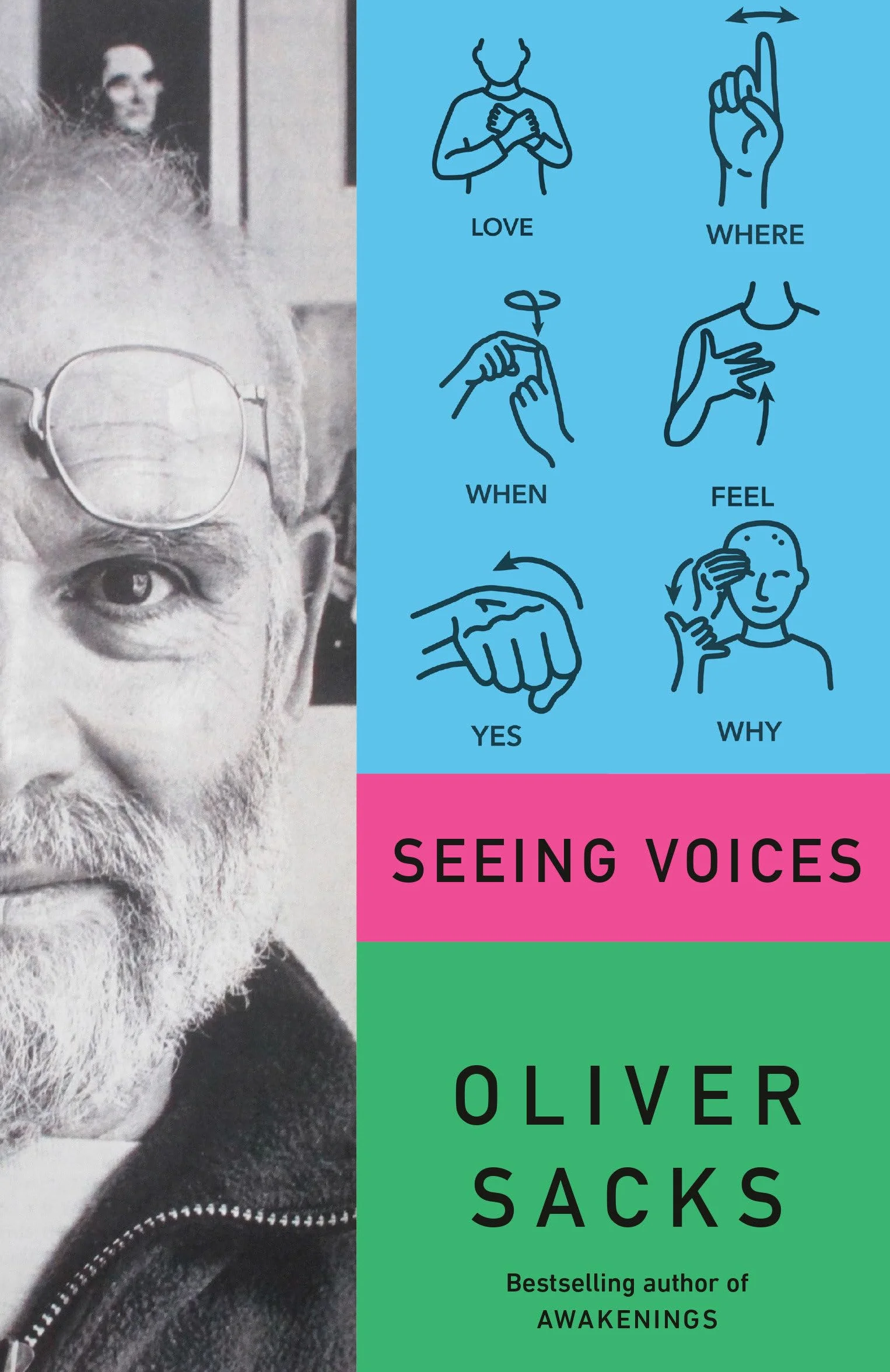 Seeing Voices: A Journey into the World of the Deaf