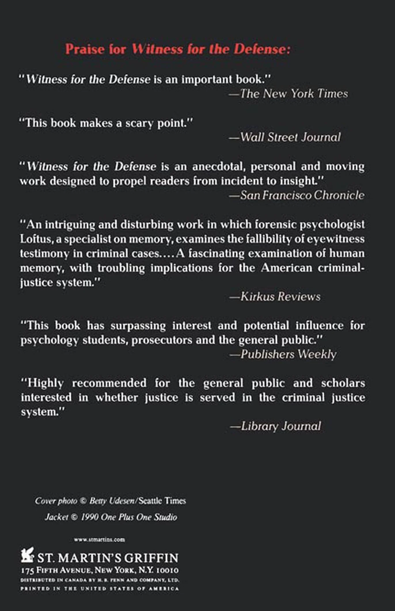 Witness for the Defense: The Accused, the Eyewitness, and the Expert Who Puts Memory on Trial