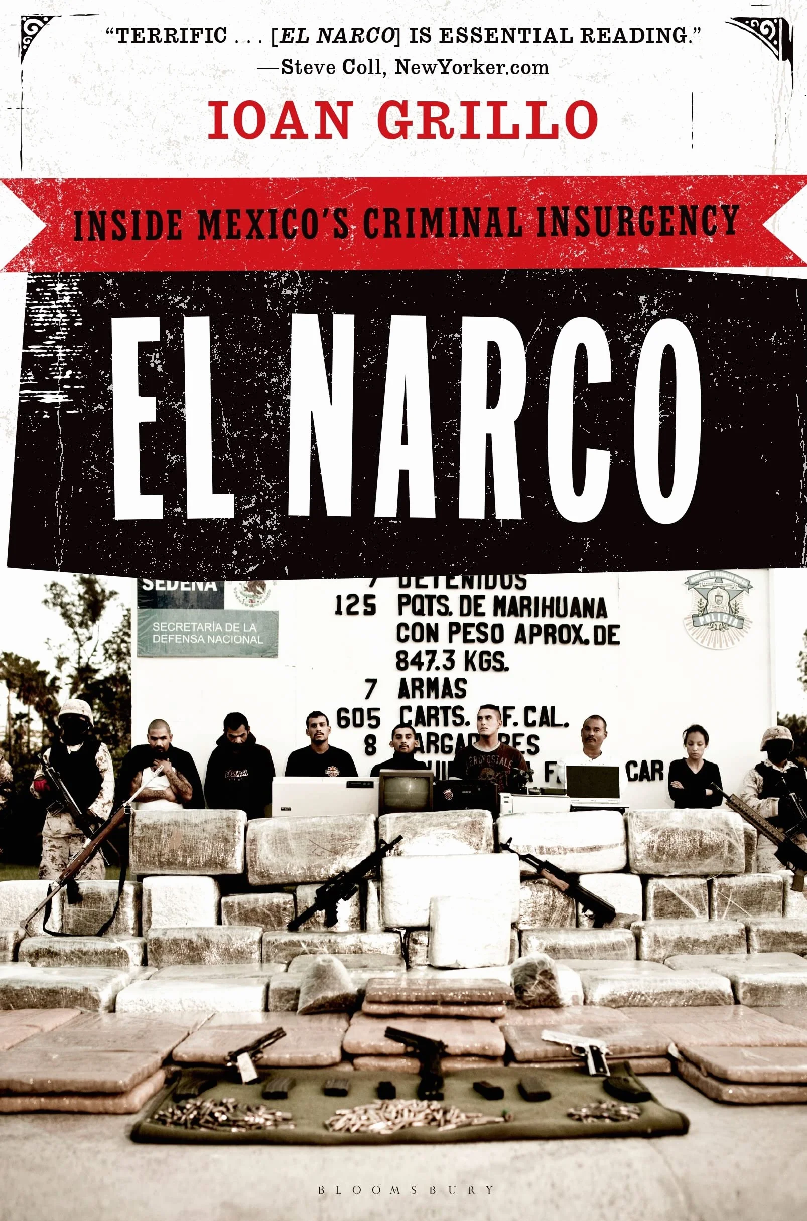 El Narco: Inside Mexico's Criminal Insurgency