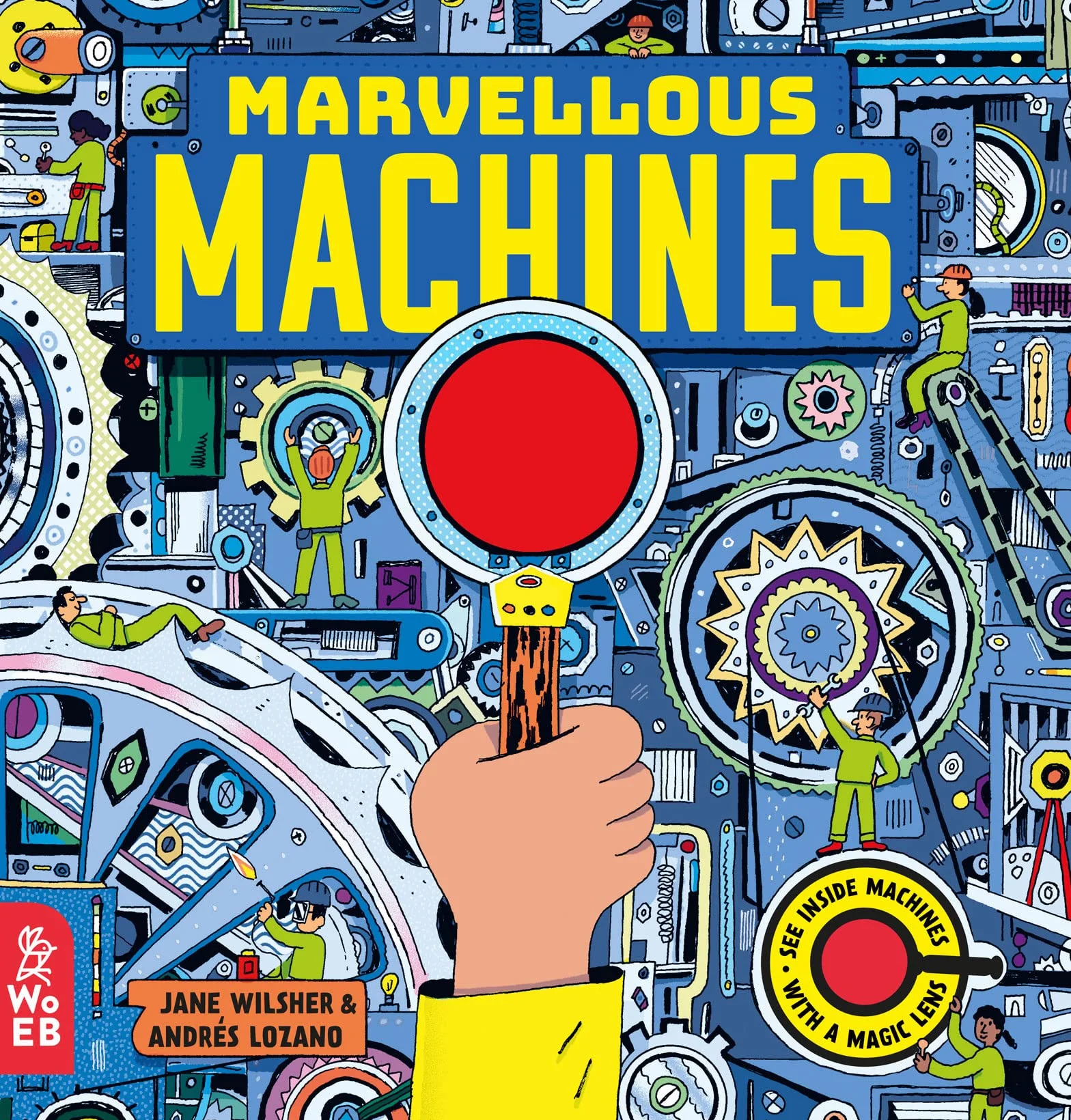 Marvellous Machines: A Magic Lens Book: 1