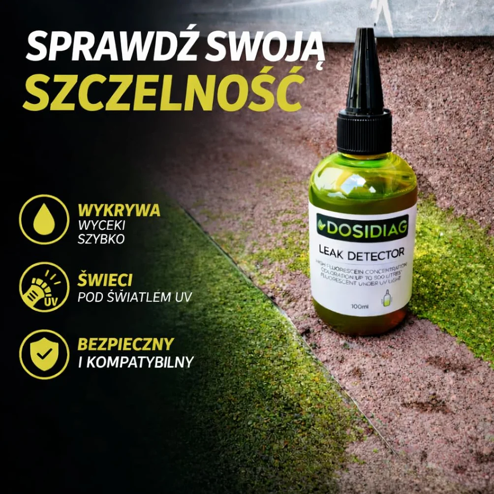 Detektor wycieku DOSIDIAG | Uniwersalny wykrywacz wycieków: basen, spa, instalacja sanitarna, dach, samochód | wysoka koncentracja fluoresceiny | barwnik do lokalizacji wycieków