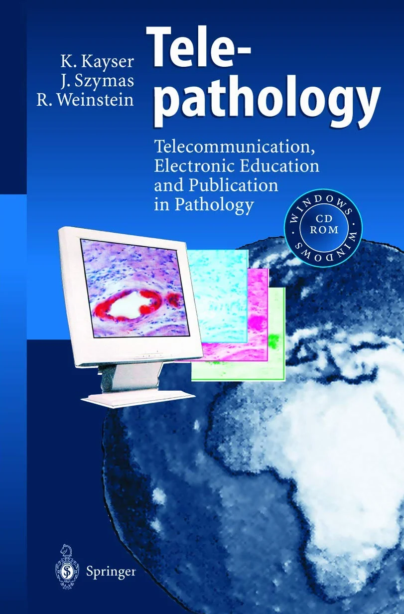 Telepathology: Telecommunication, Electronic Education and Publication in Pathology