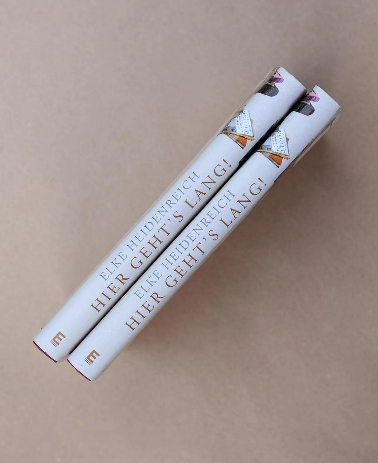 Hier geht's lang!: Mit Büchern von Frauen durchs Leben | Elke Heidenreich über die prägenden Lektüren ihres Lebens - eine weibliche Leseautobiographie