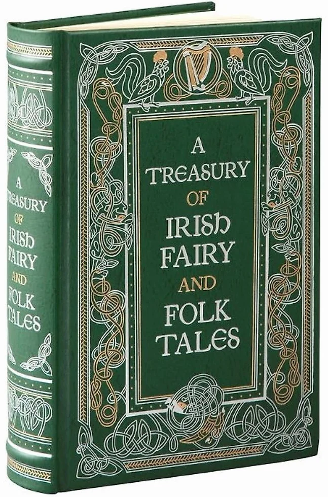 A Treasury of Irish Fairy and Folk Tales: Various Authors