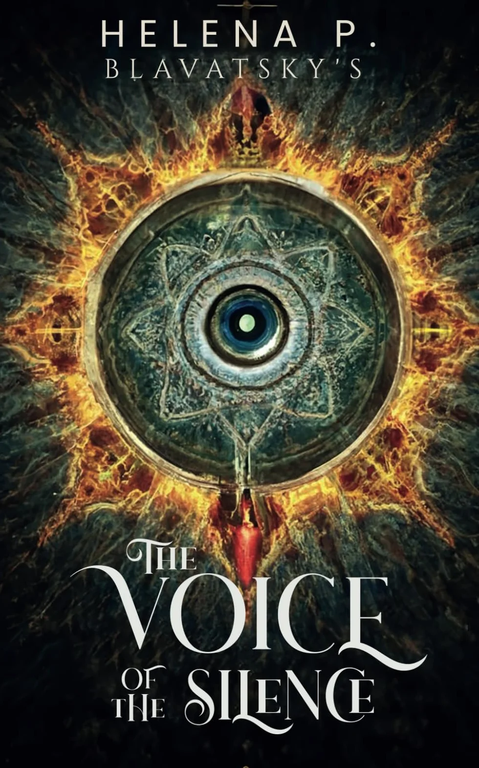 The Voice of the Silence: Madame Blavatsky's (Bridging Isis and Divine Secrets - Theosophy Book)