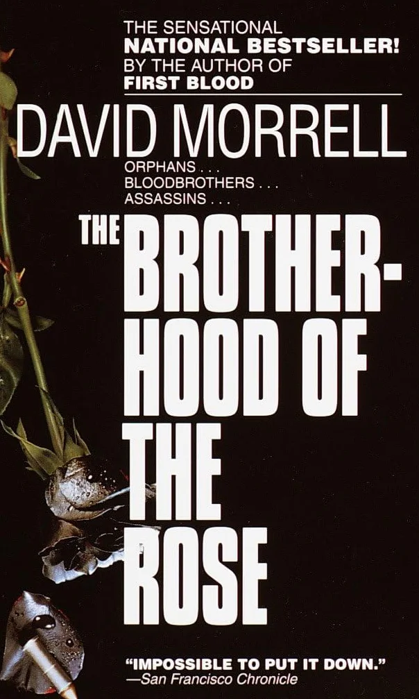 The Brotherhood of the Rose: A Novel