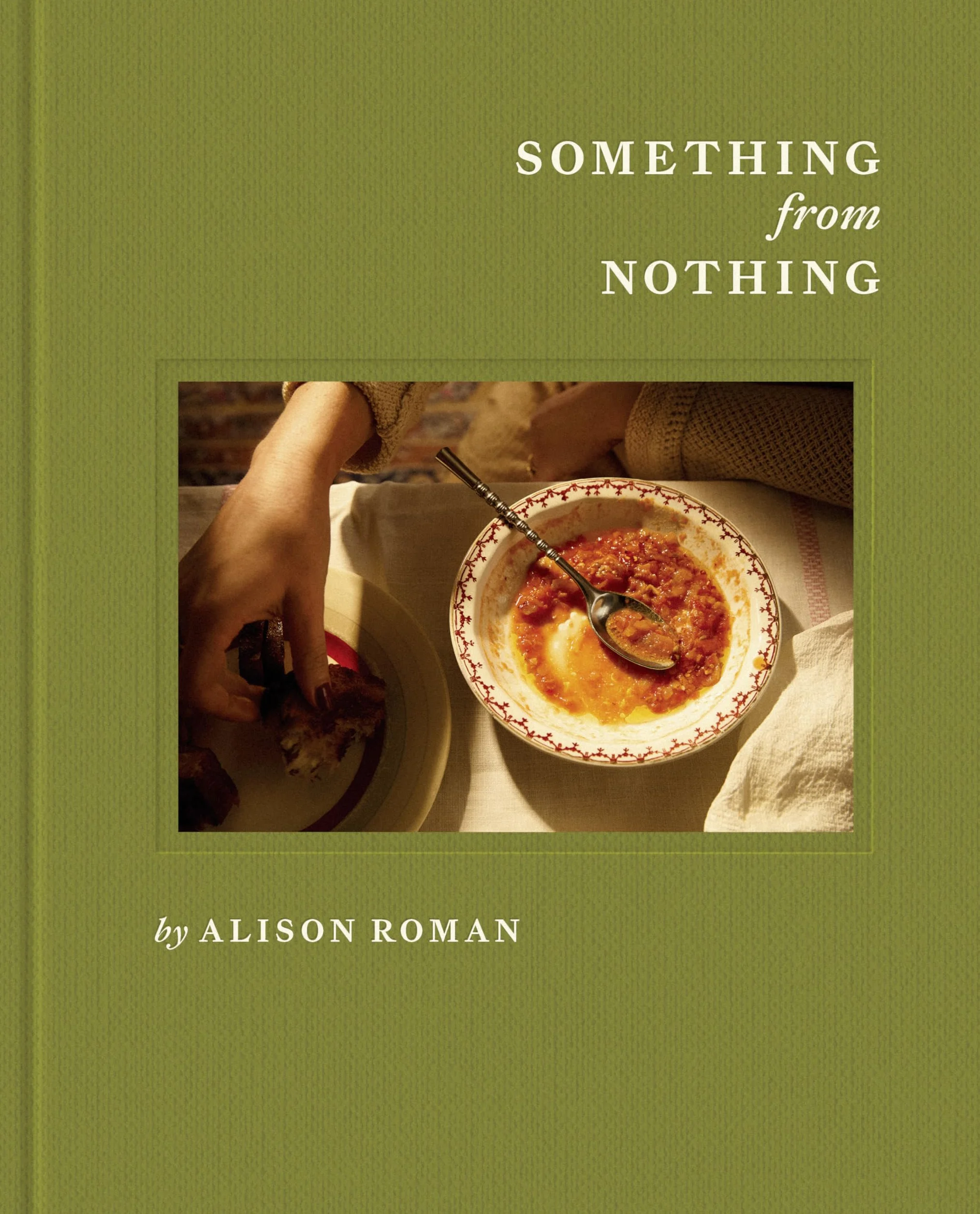 Something from Nothing: A Cookbook