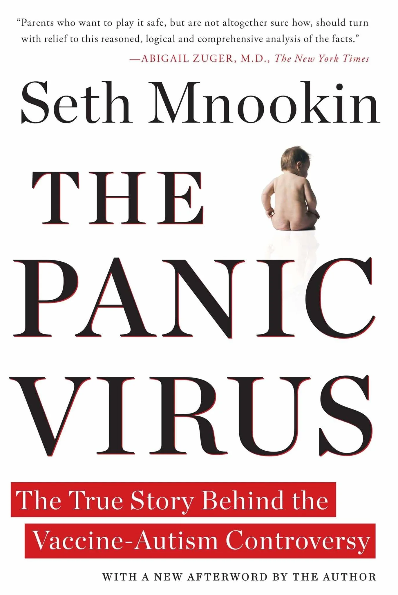 The Panic Virus: The True Story Behind the Vaccine-Autism Controversy