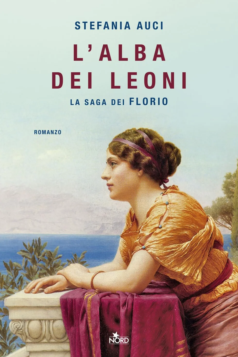 L'alba dei leoni. La saga dei Florio