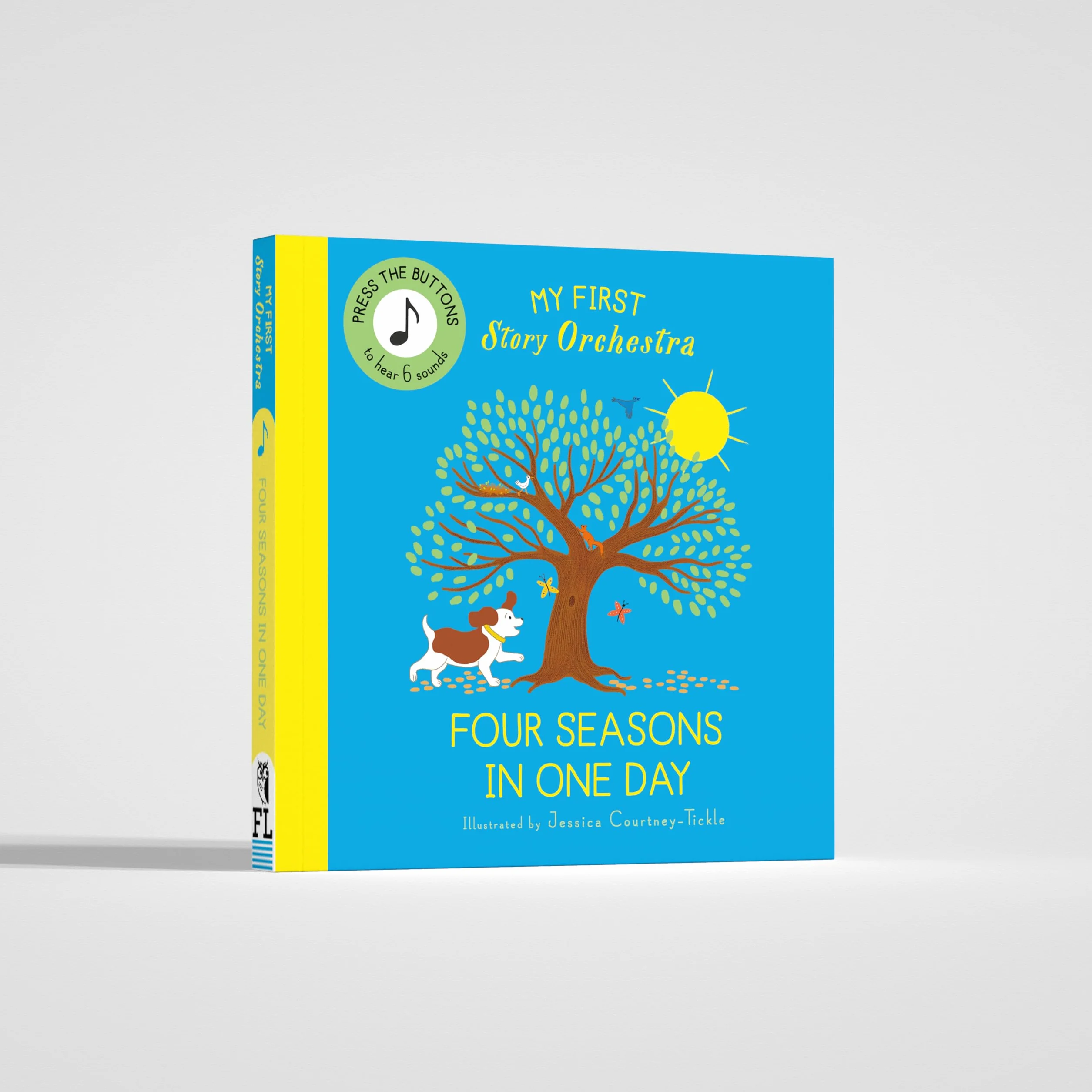 My First Story Orchestra: The Four Seasons in One Day: Press the Buttons to Hear 6 Sounds