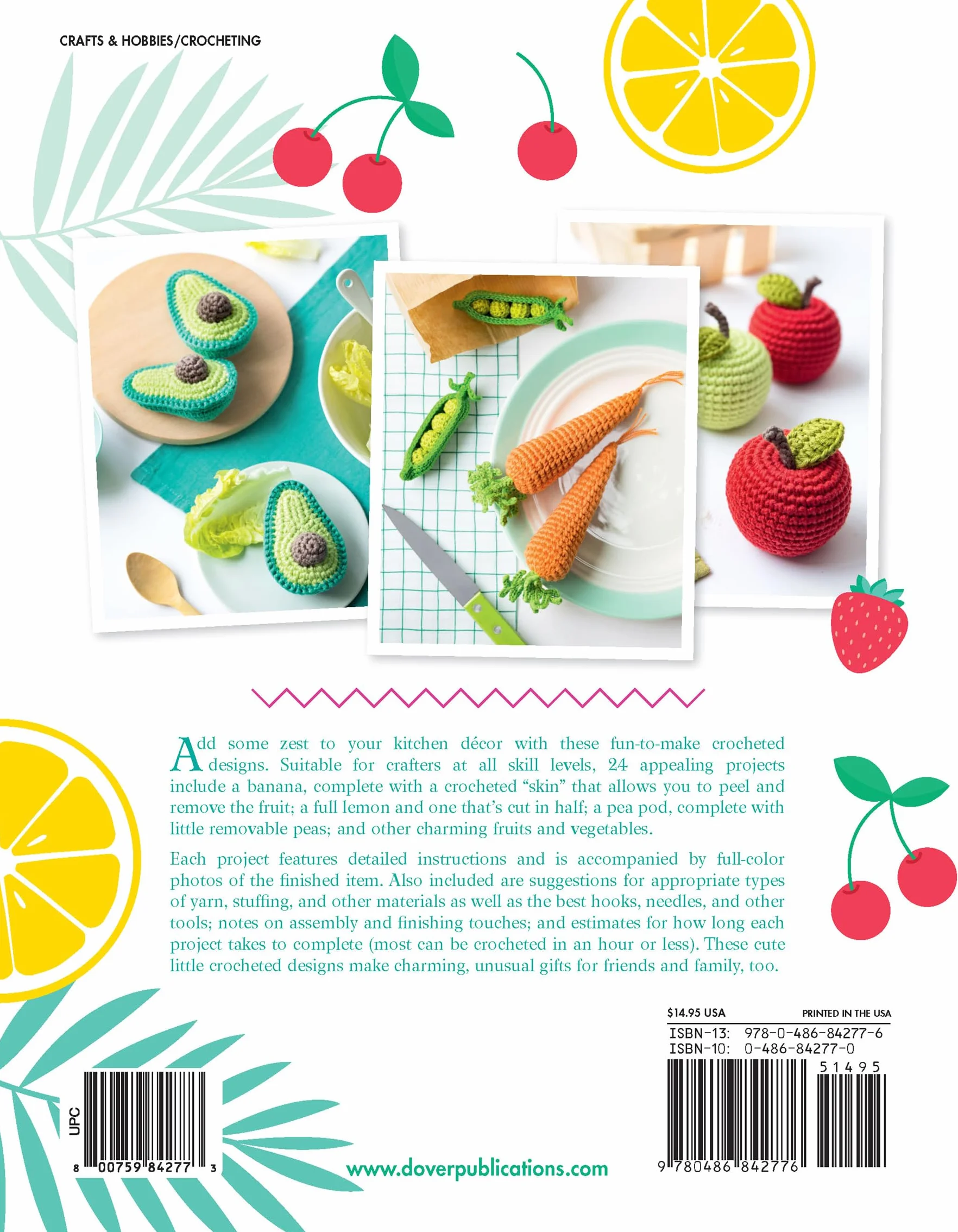 Adorable Fruits & Vegetables to Crochet: Delicious Decorations for Your Table