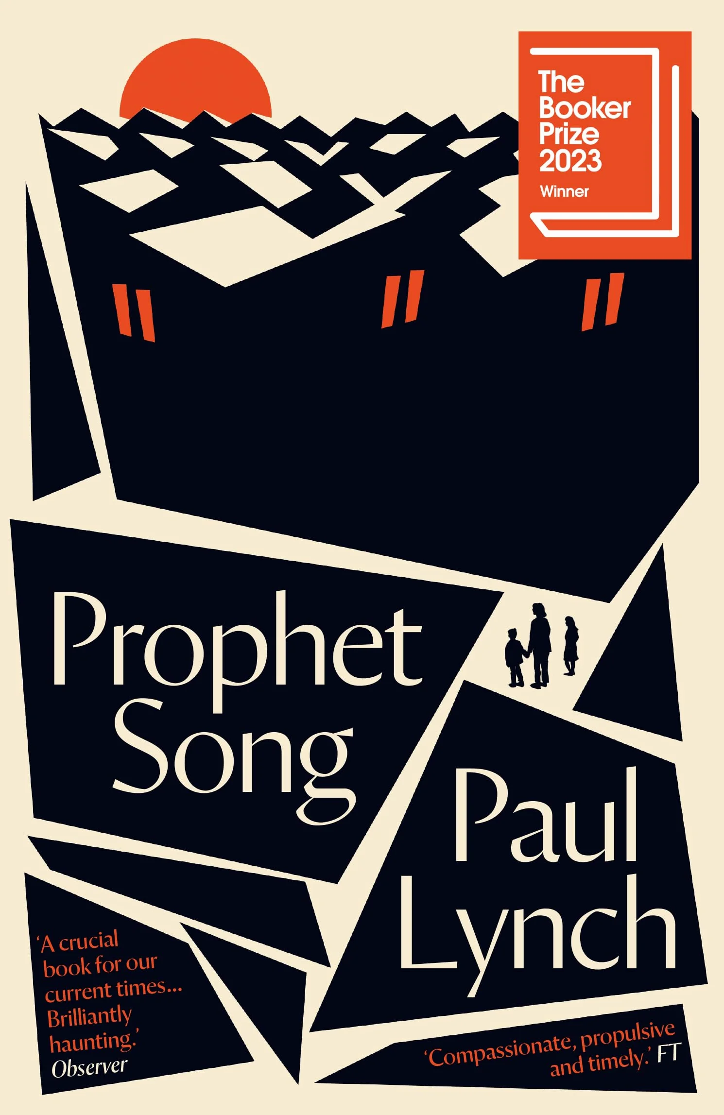 Prophet Song: WINNER OF THE BOOKER PRIZE 2023