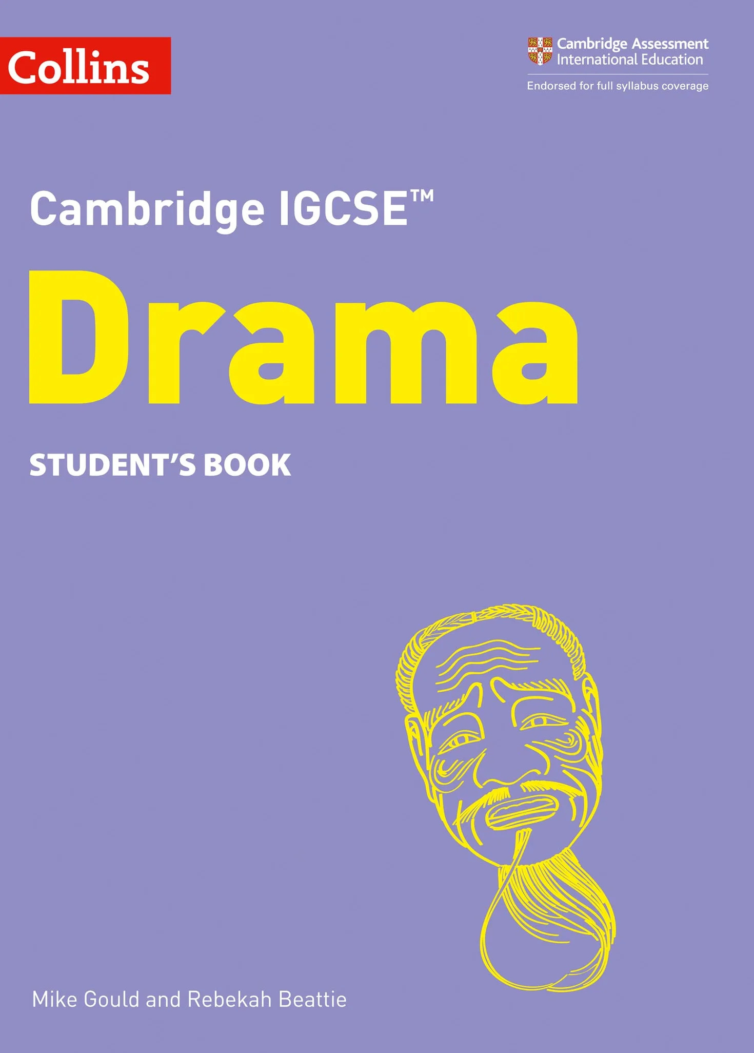 Cambridge IGCSE™ Drama Student’s Book: Second Edition