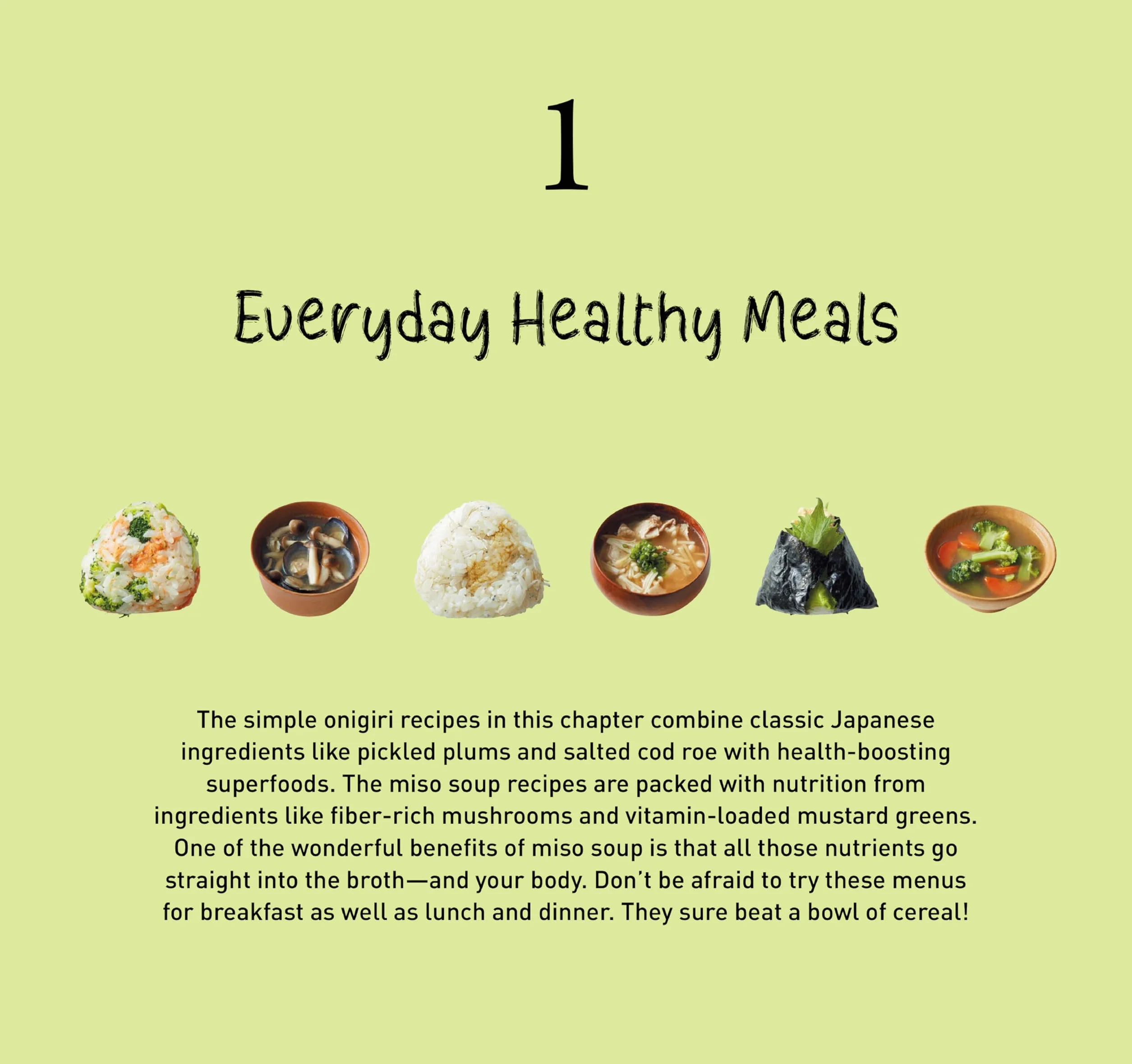 Onigiri Rice and Miso Soup - The Perfect Pairing: Delicious Japanese Superfoods for Health (with 100 Homestyle Recipes)