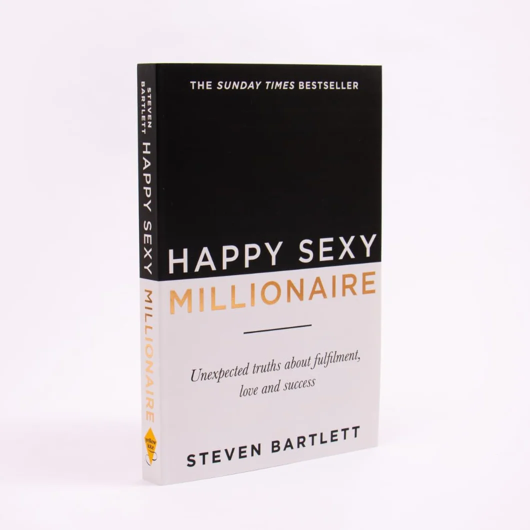 Happy Sexy Millionaire: From bestselling author and host of The Diary of a CEO podcast, and Dragons Den star