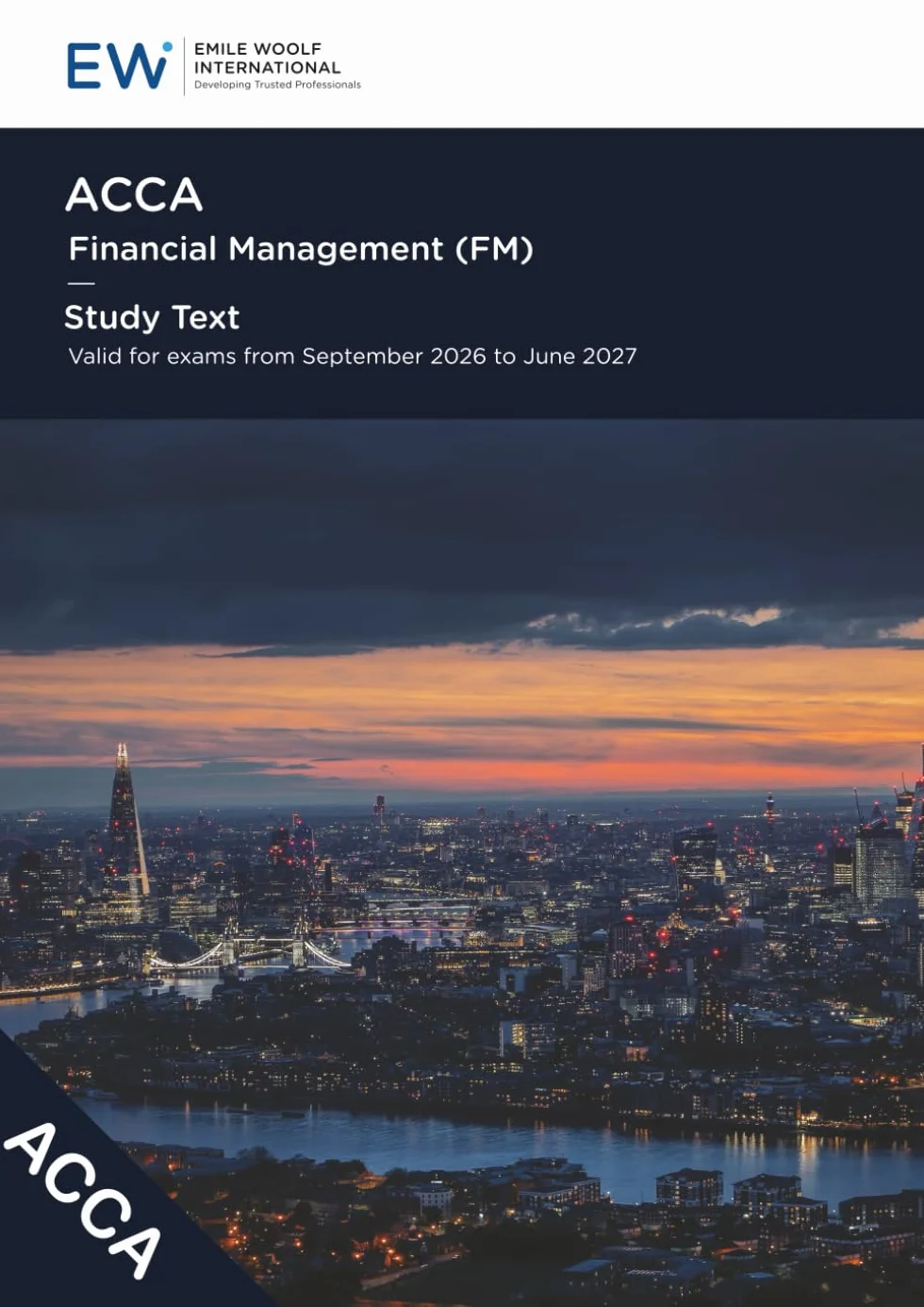 ACCA Financial Management (FM) Study Text - 2026-27