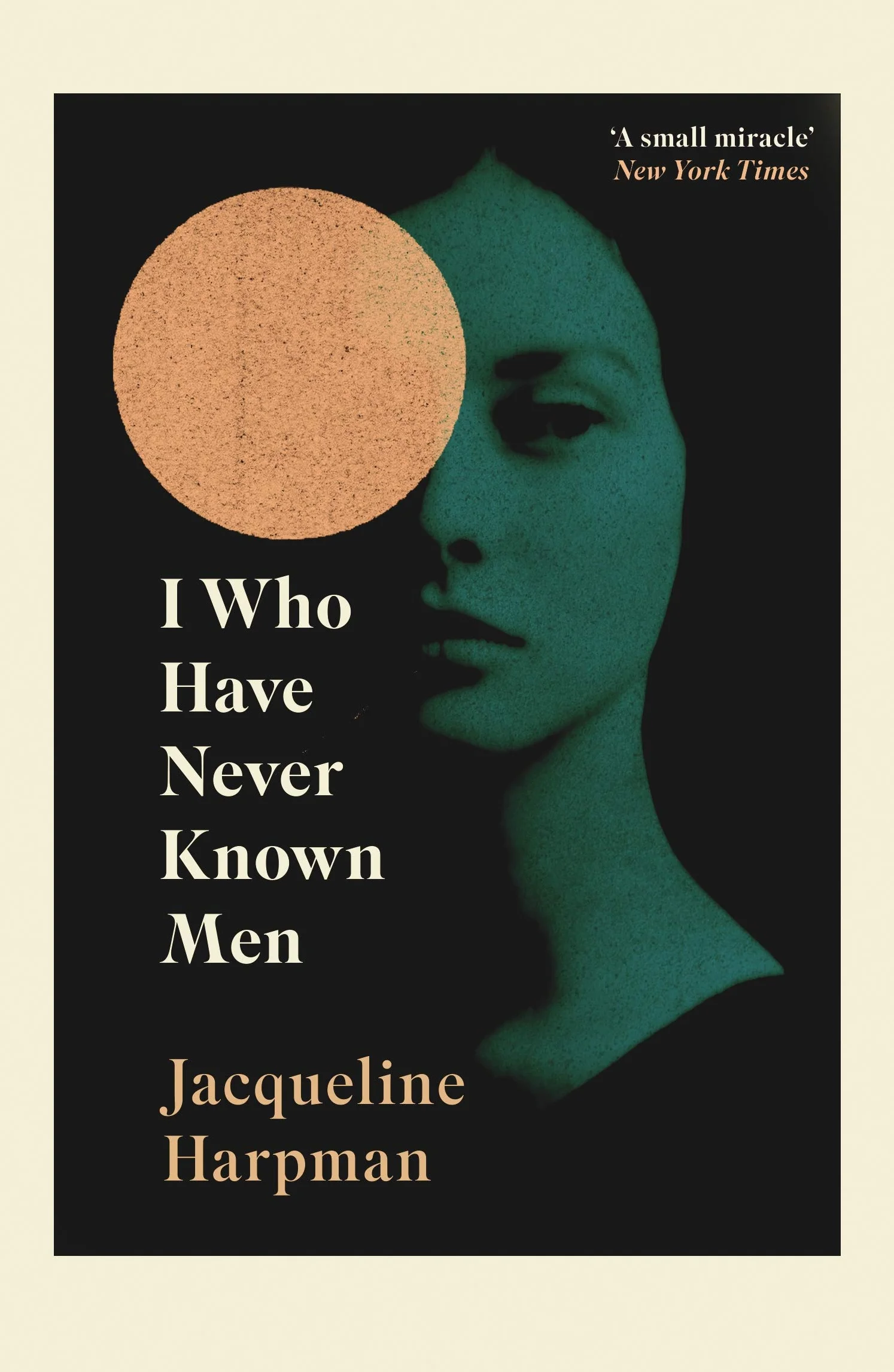 I Who Have Never Known Men: Discover the haunting, heart-breaking post-apocalyptic tale: The heart-breaking post-apocalyptic TikTok sensation
