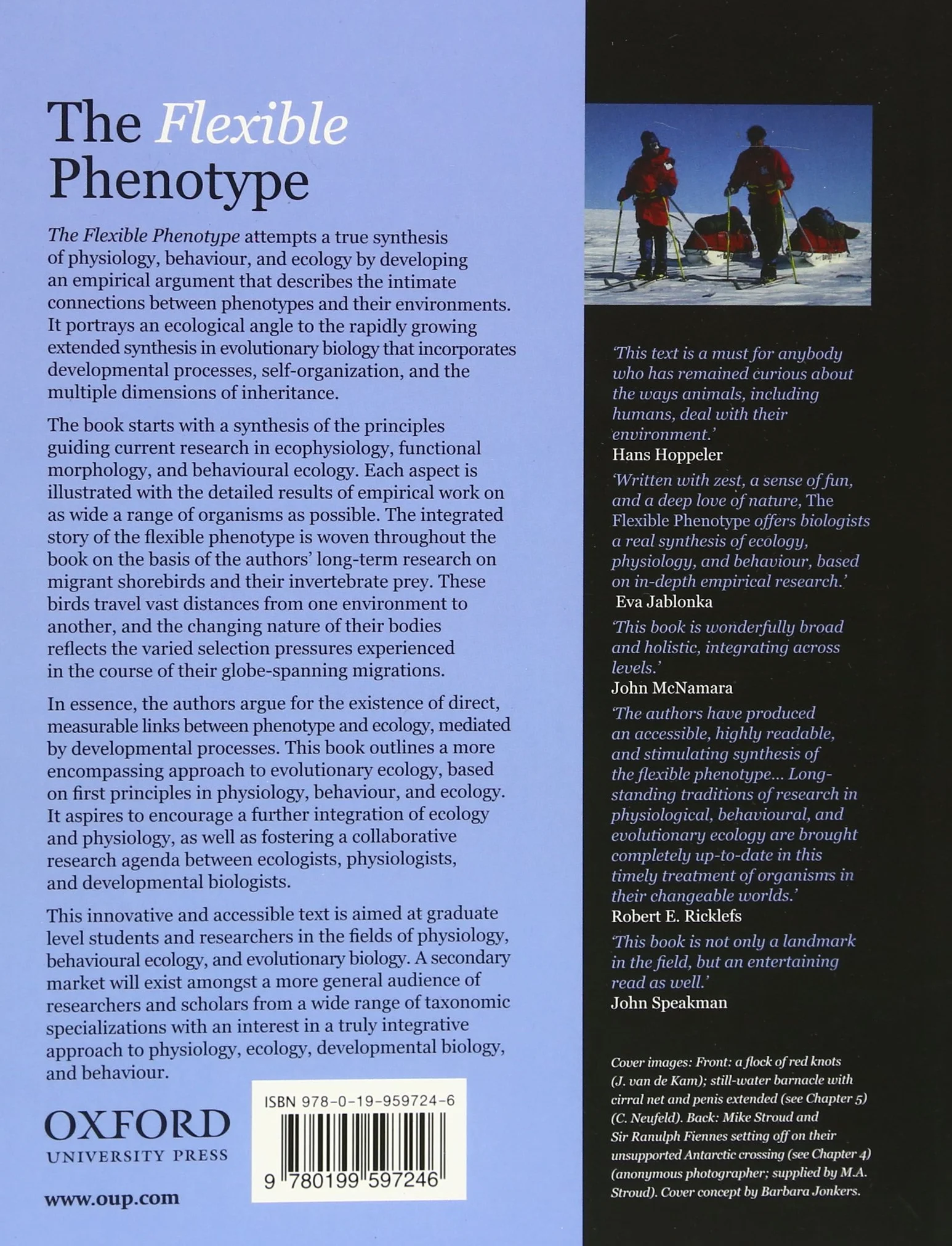 The Flexible Phenotype: A Body-Centred Integration of Ecology, Physiology, and Behaviour