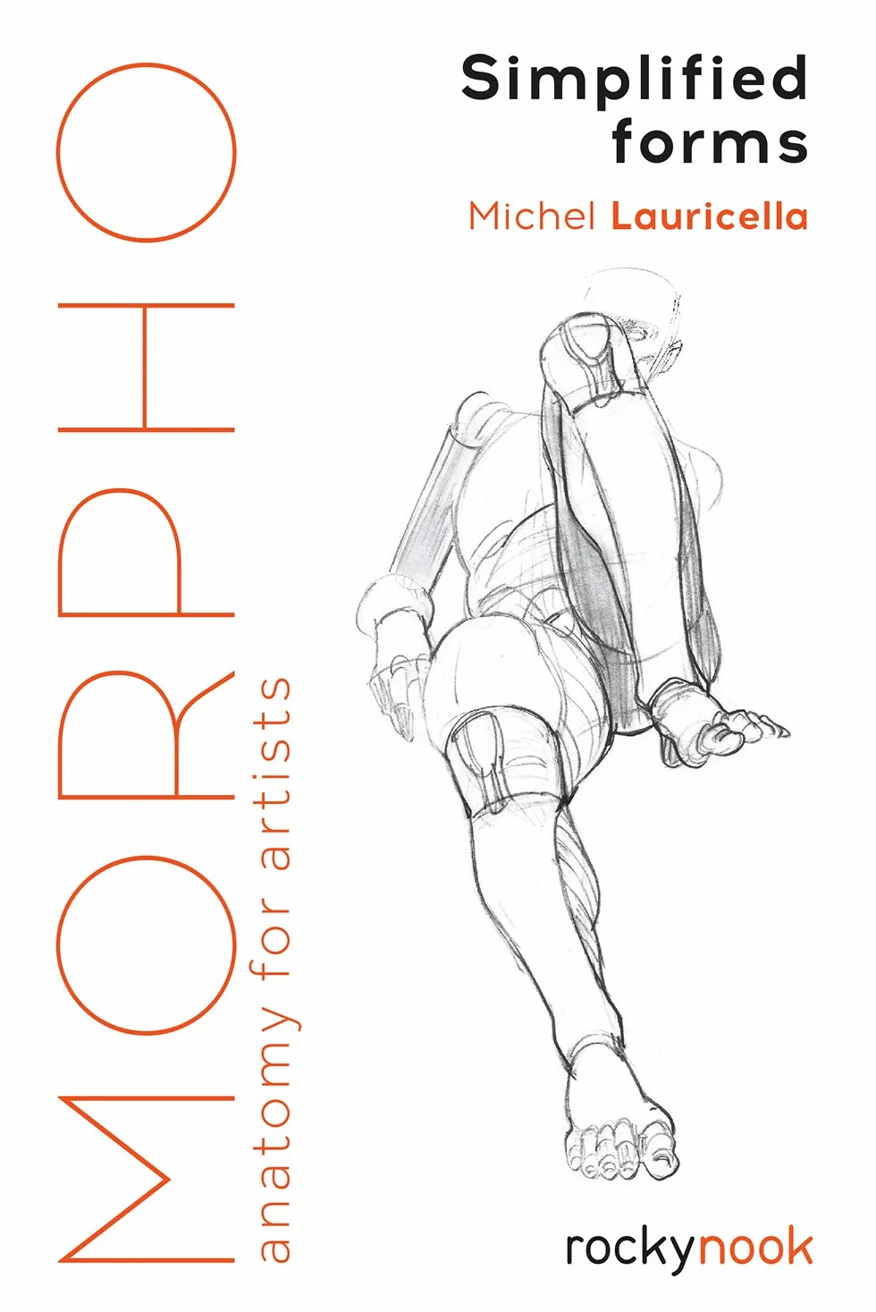 Morpho: Simplified Forms: Anatomy for Artists: 2