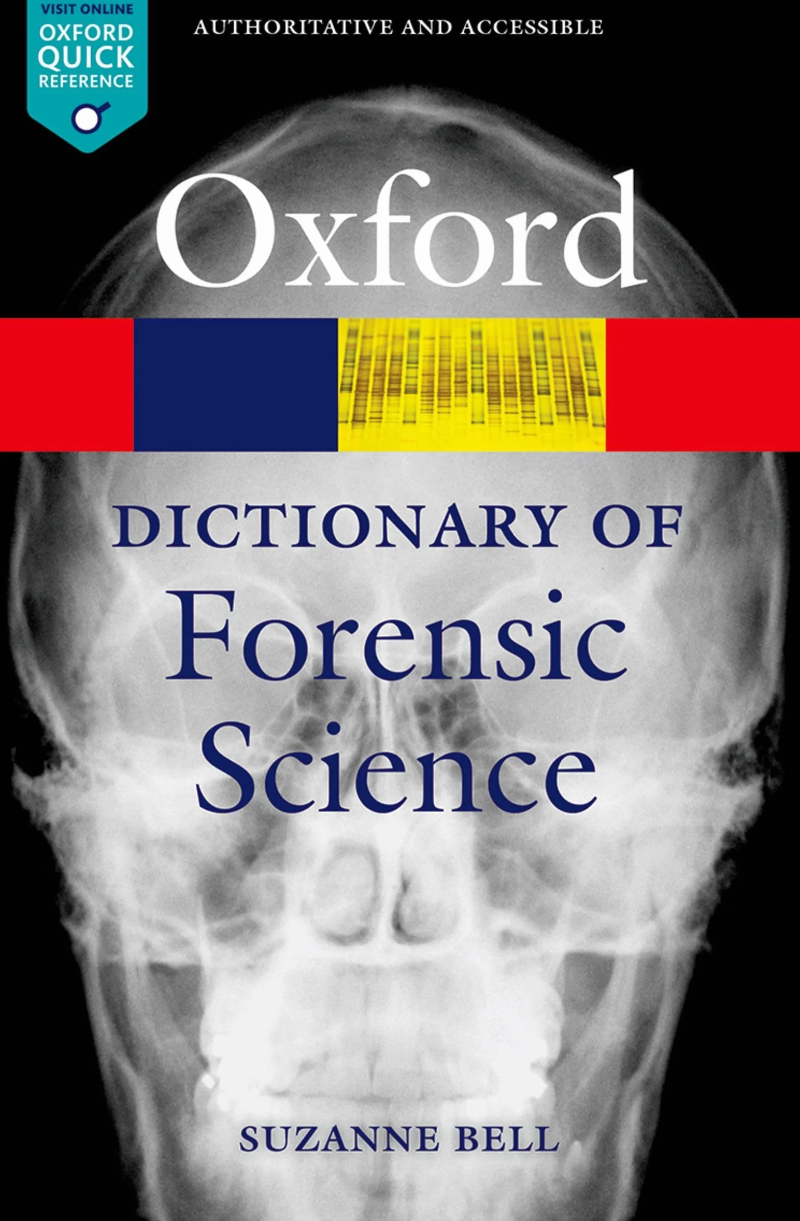 A Dictionary of Forensic Science